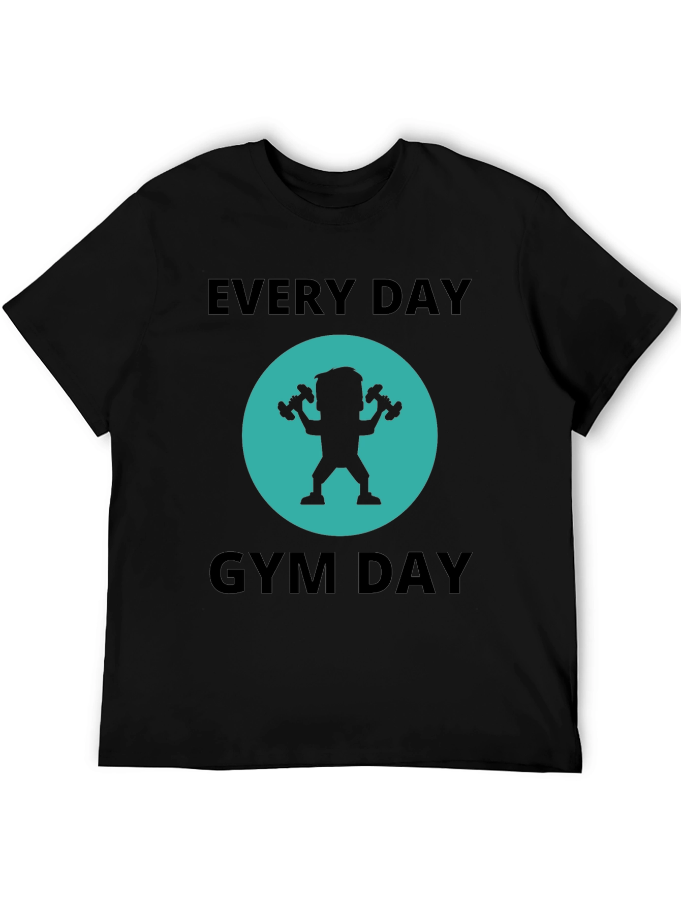 Black Every Day Gym Day Black T-Shirt view 5