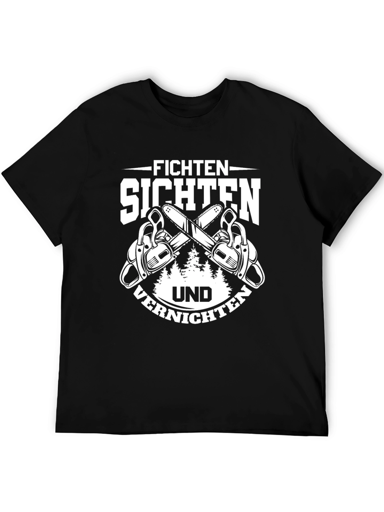 Black Fichten Sichten Und Vernichten T-Shirt view 5