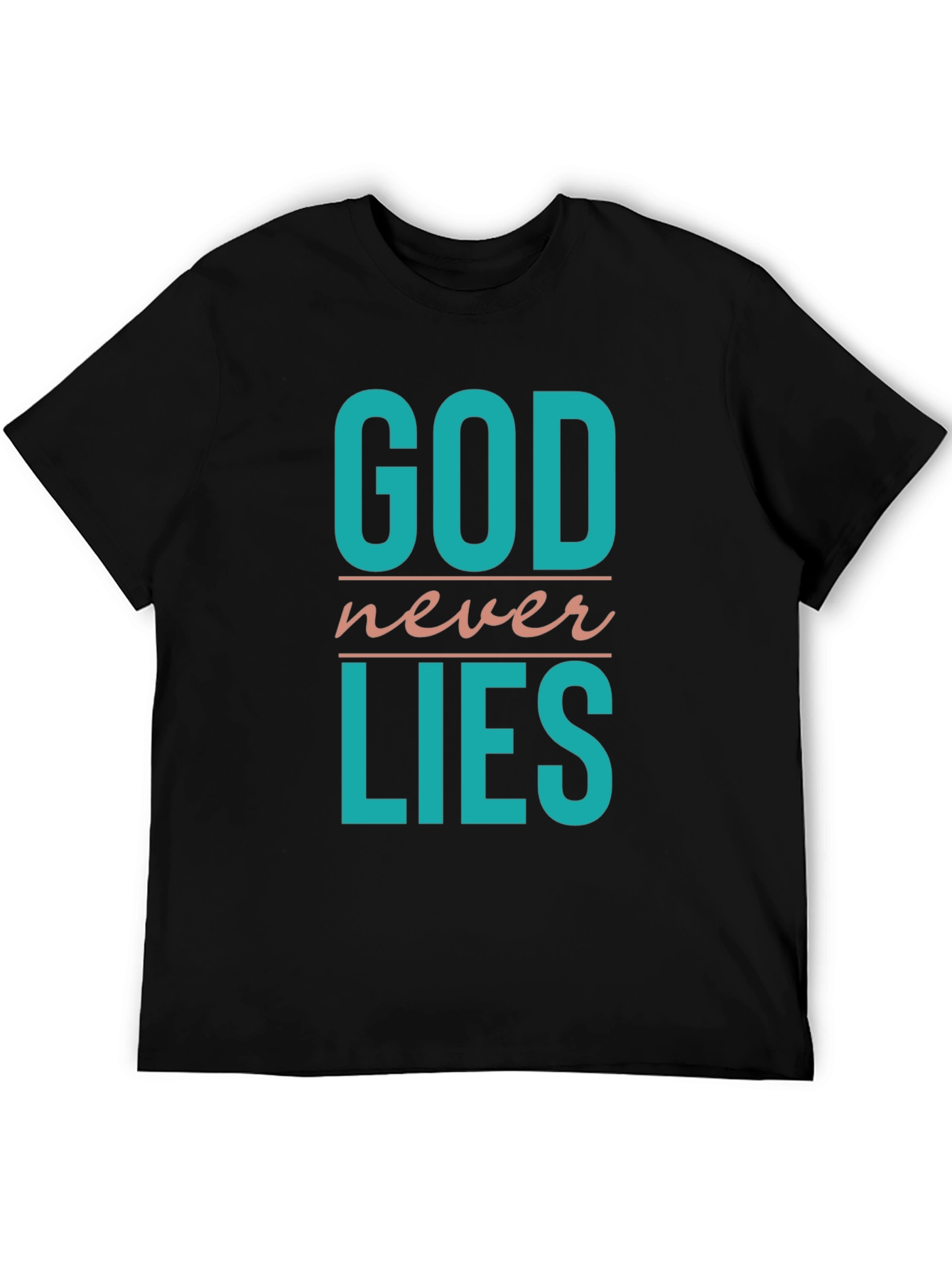Black God Never Lies T-Shirt - Religious Statement Tee view 5
