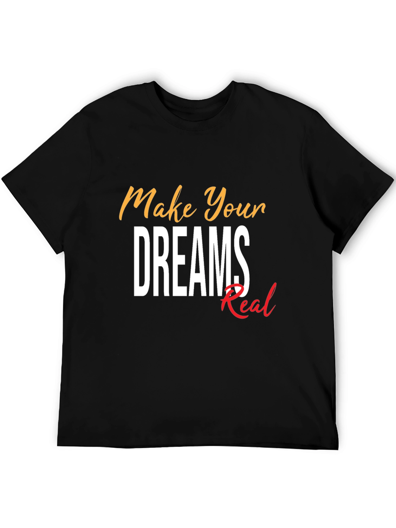 Make Your Dreams Real Graphic Tee - Black - 5