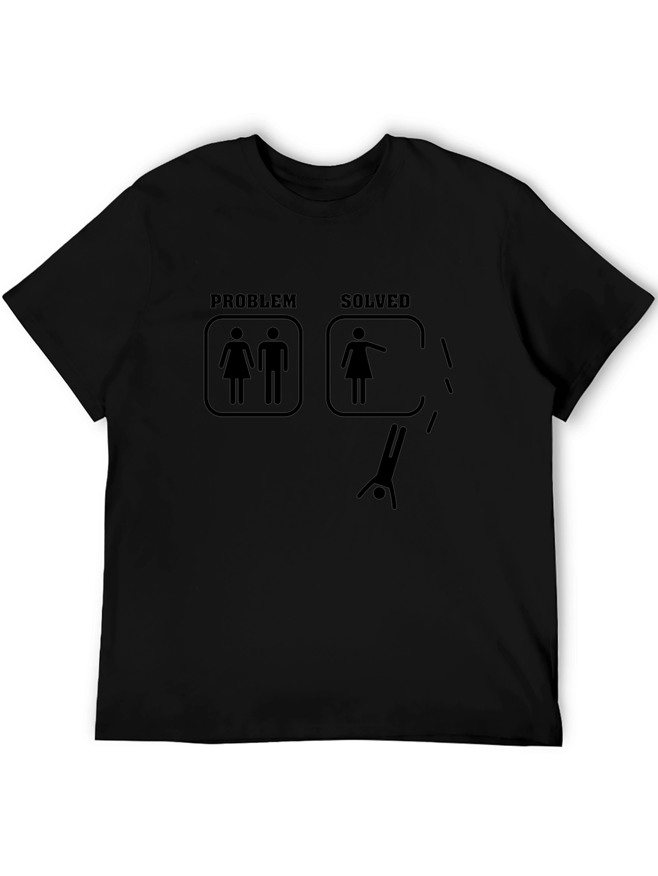 Black Problem Solved T-Shirt - Funny Single Life Graphic Tee view 5