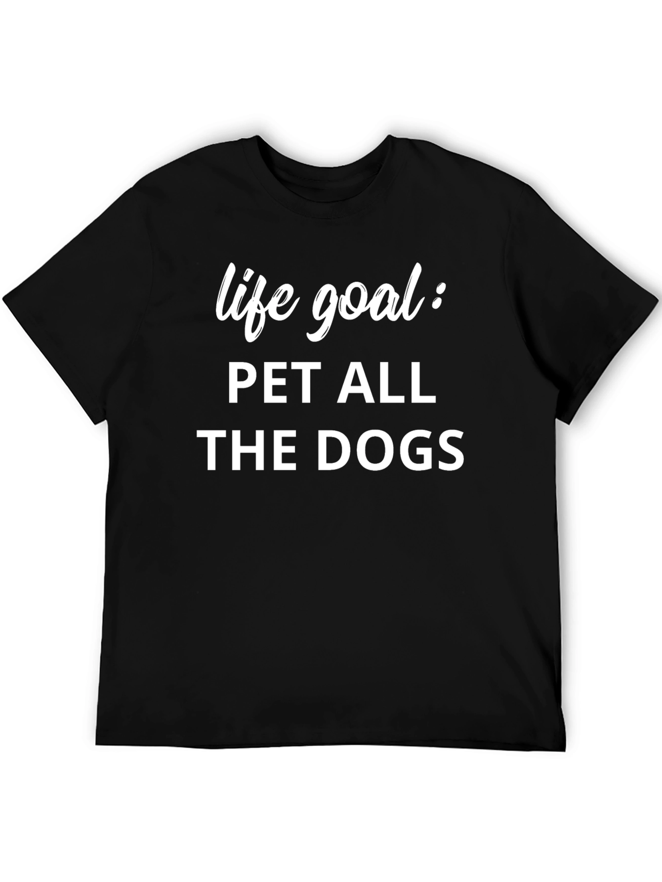 Black Life Goal: Pet All the Dogs T-Shirt view 5