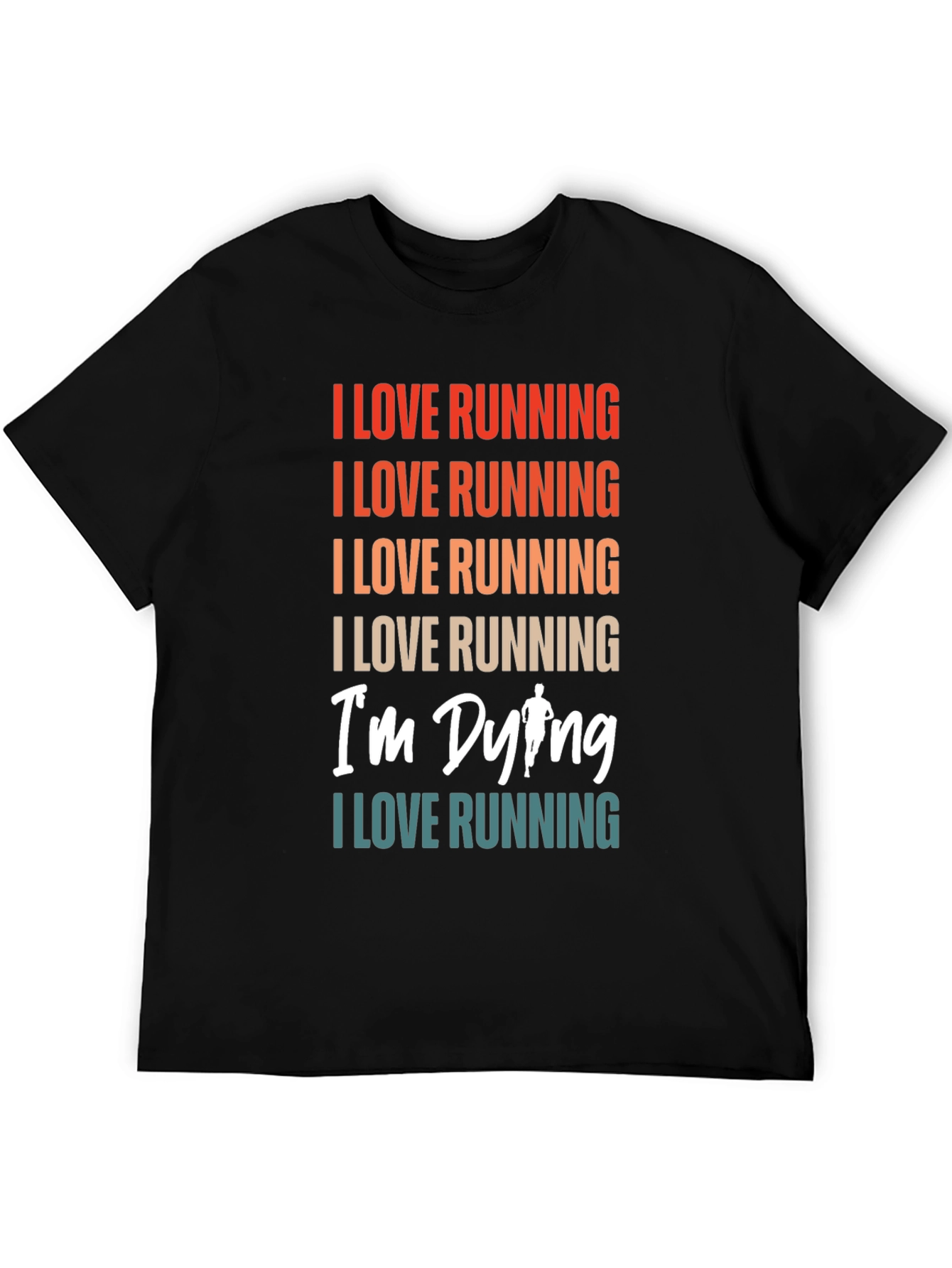Black I Love Running T-Shirt - Funny Running Apparel view 5