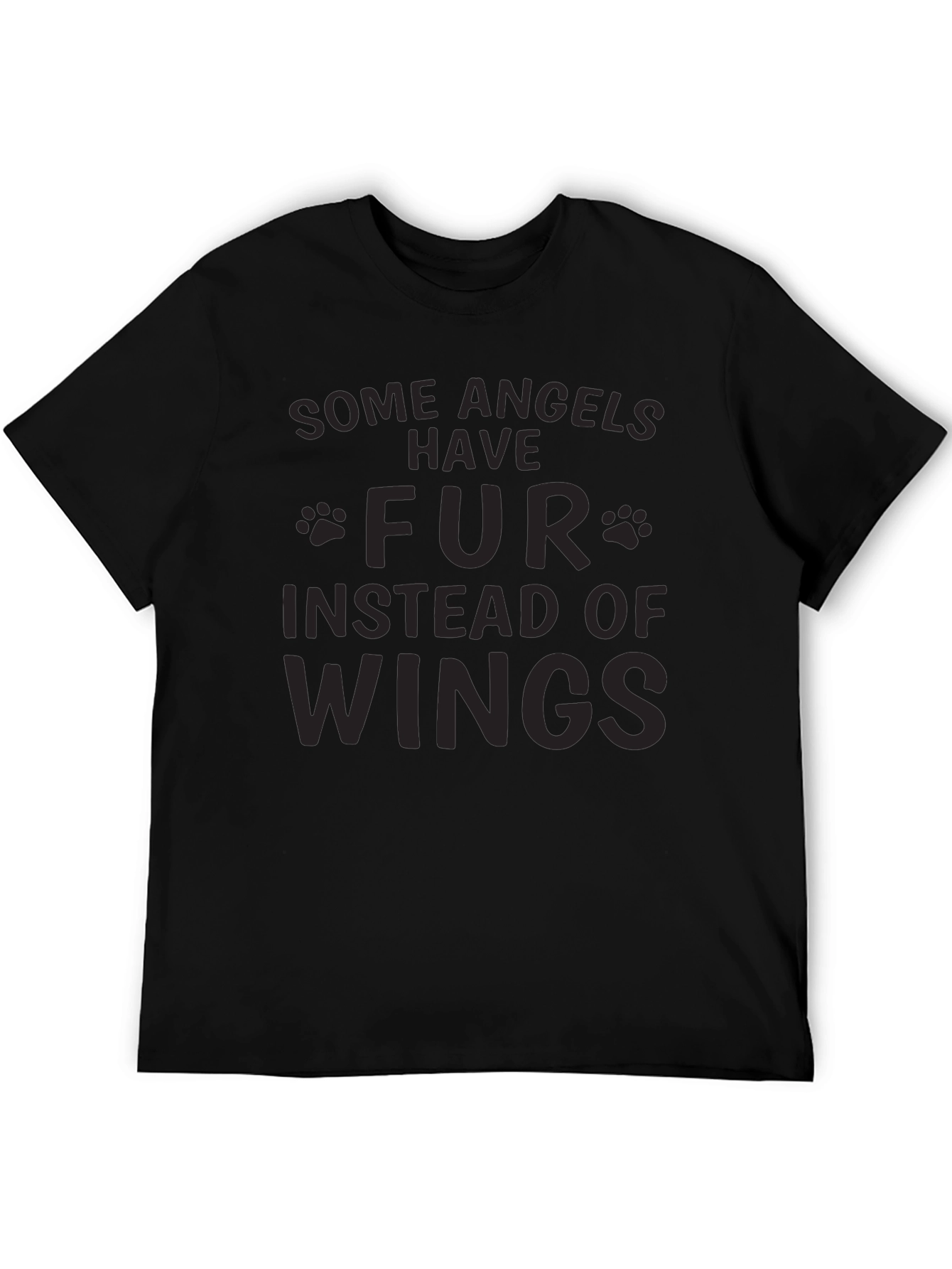 Black Some Angels Have Fur T-Shirt view 5