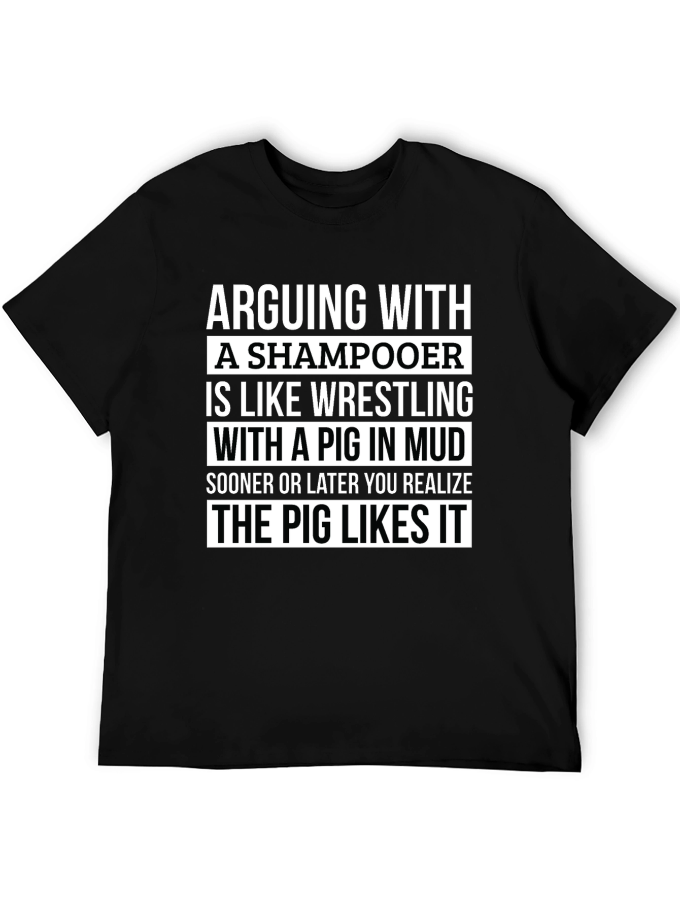 Black Arguing With A Shampooer T-Shirt view 5