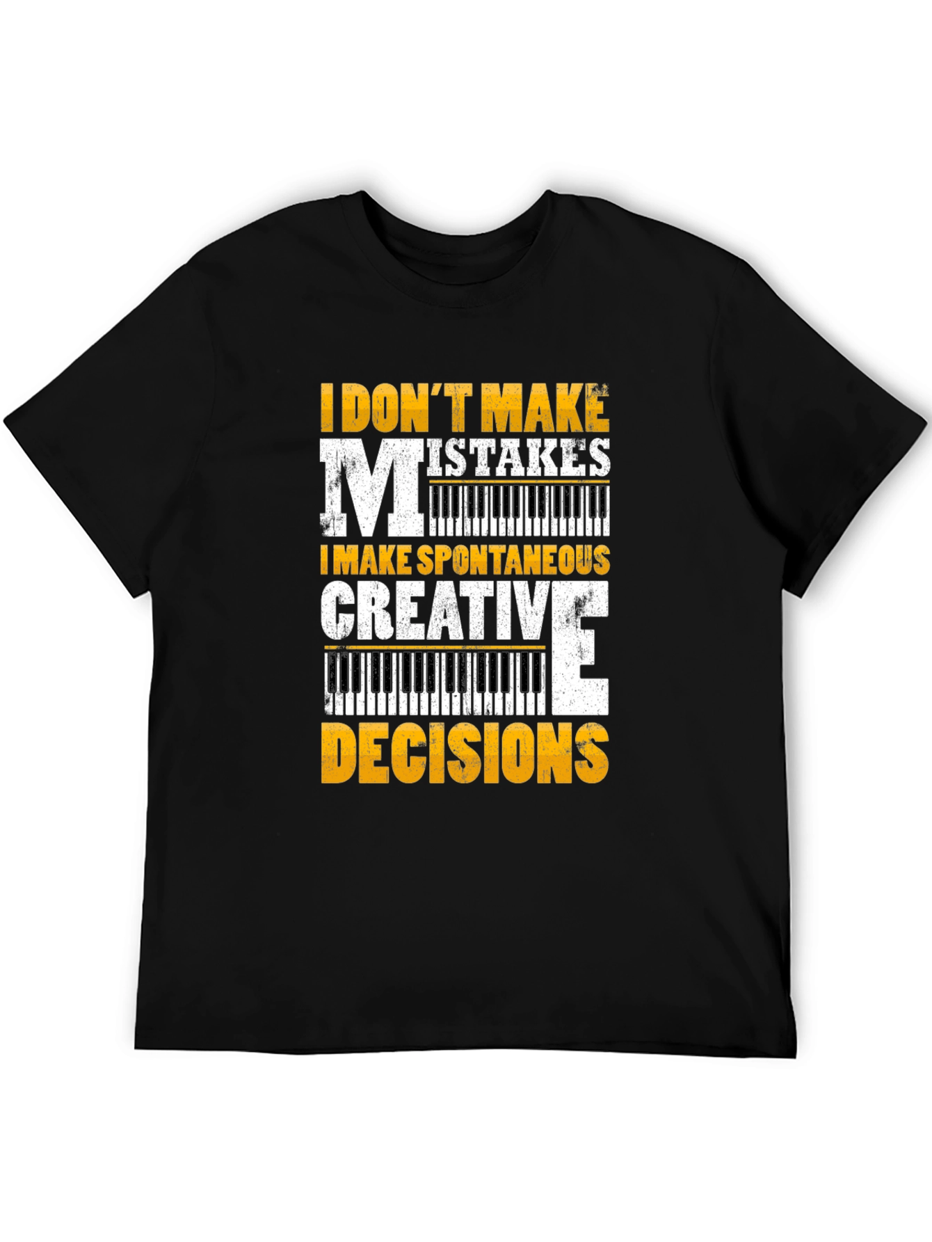 Black Funny Musician T-Shirt: I Don't Make Mistakes view 5