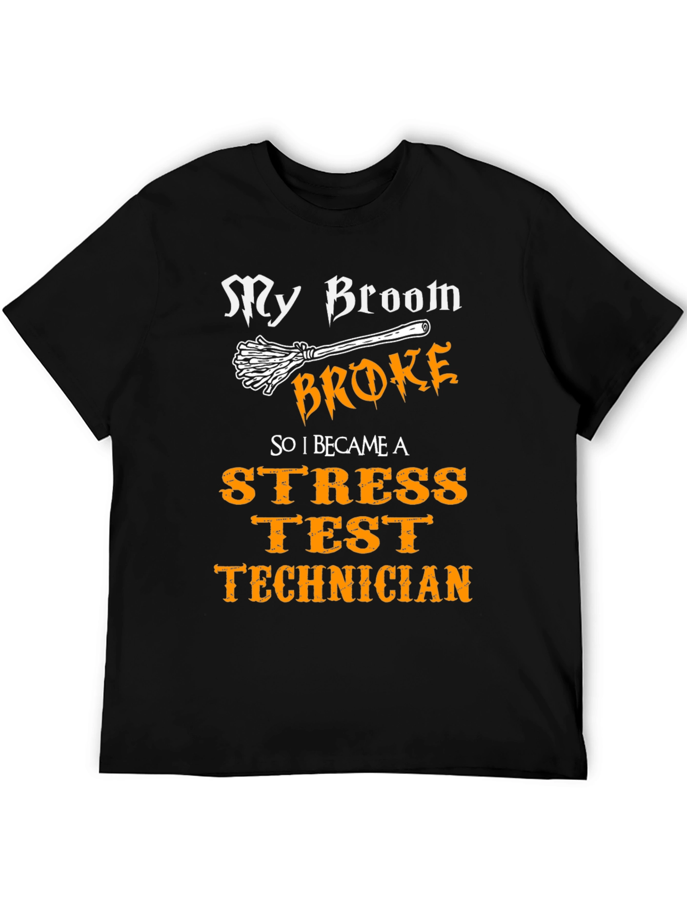 Black Stress Test Technician T-Shirt - Broom Broke view 5