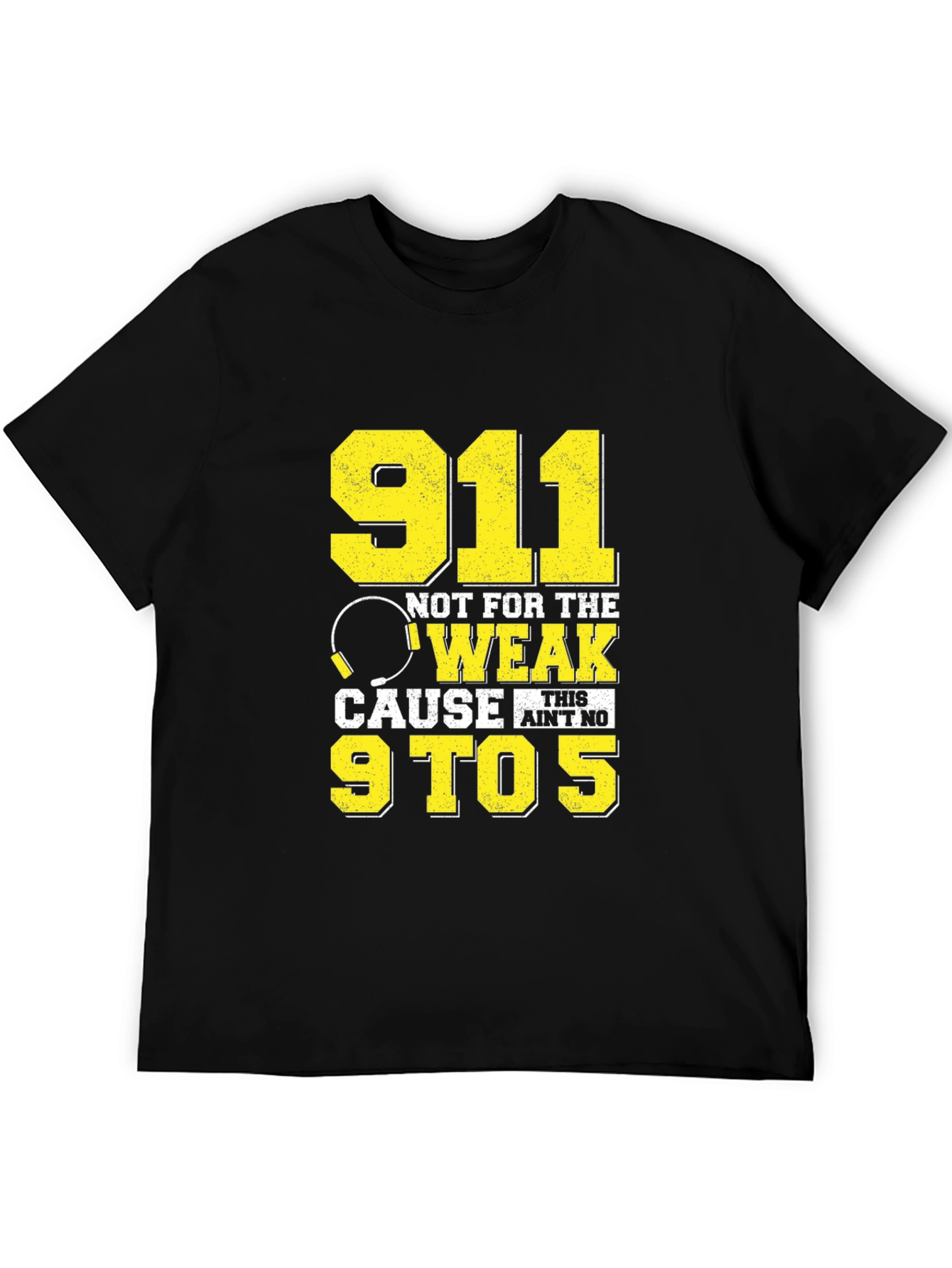 Black 911 Dispatcher Not For The Weak Graphic T-Shirt view 5