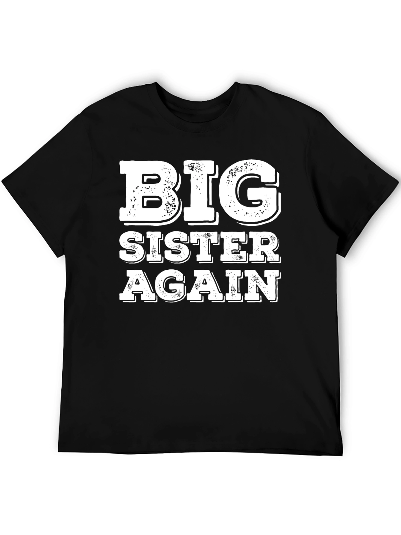 Black Big Sister Again Graphic T-Shirt view 5