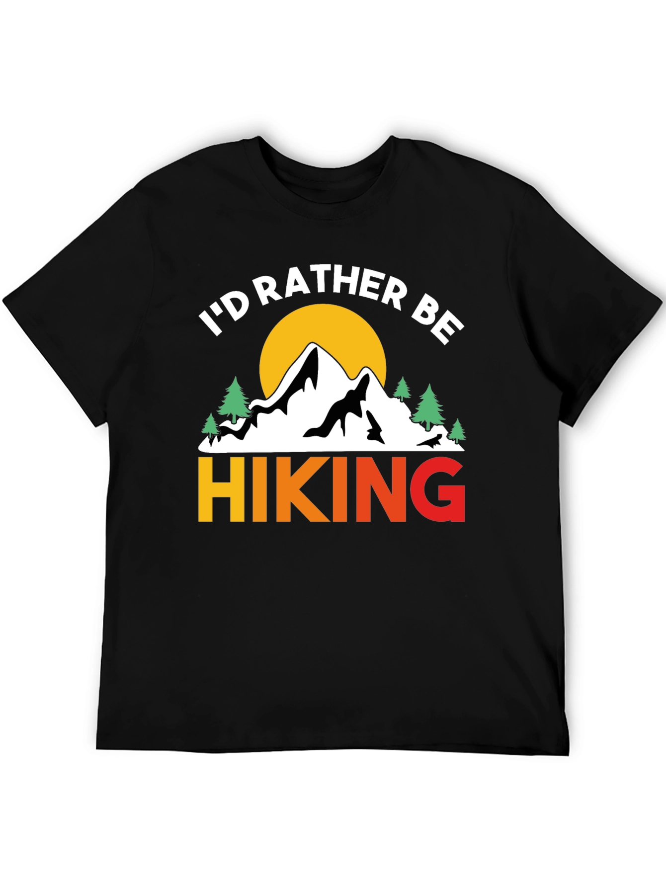 Black I'd Rather Be Hiking T-Shirt Mountain Nature view 5