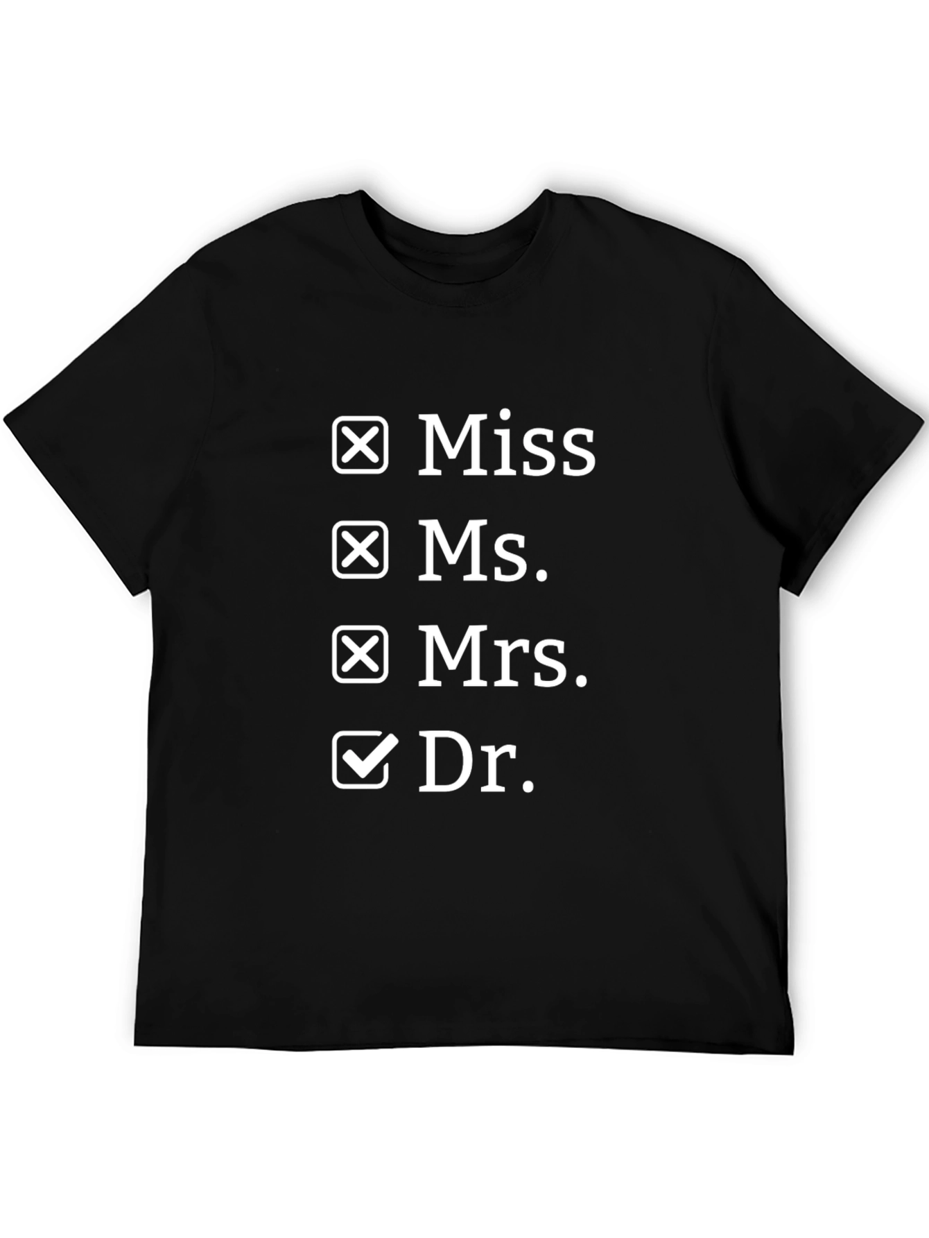 Black Doctor T-Shirt - Funny Academic Humor Tee view 5