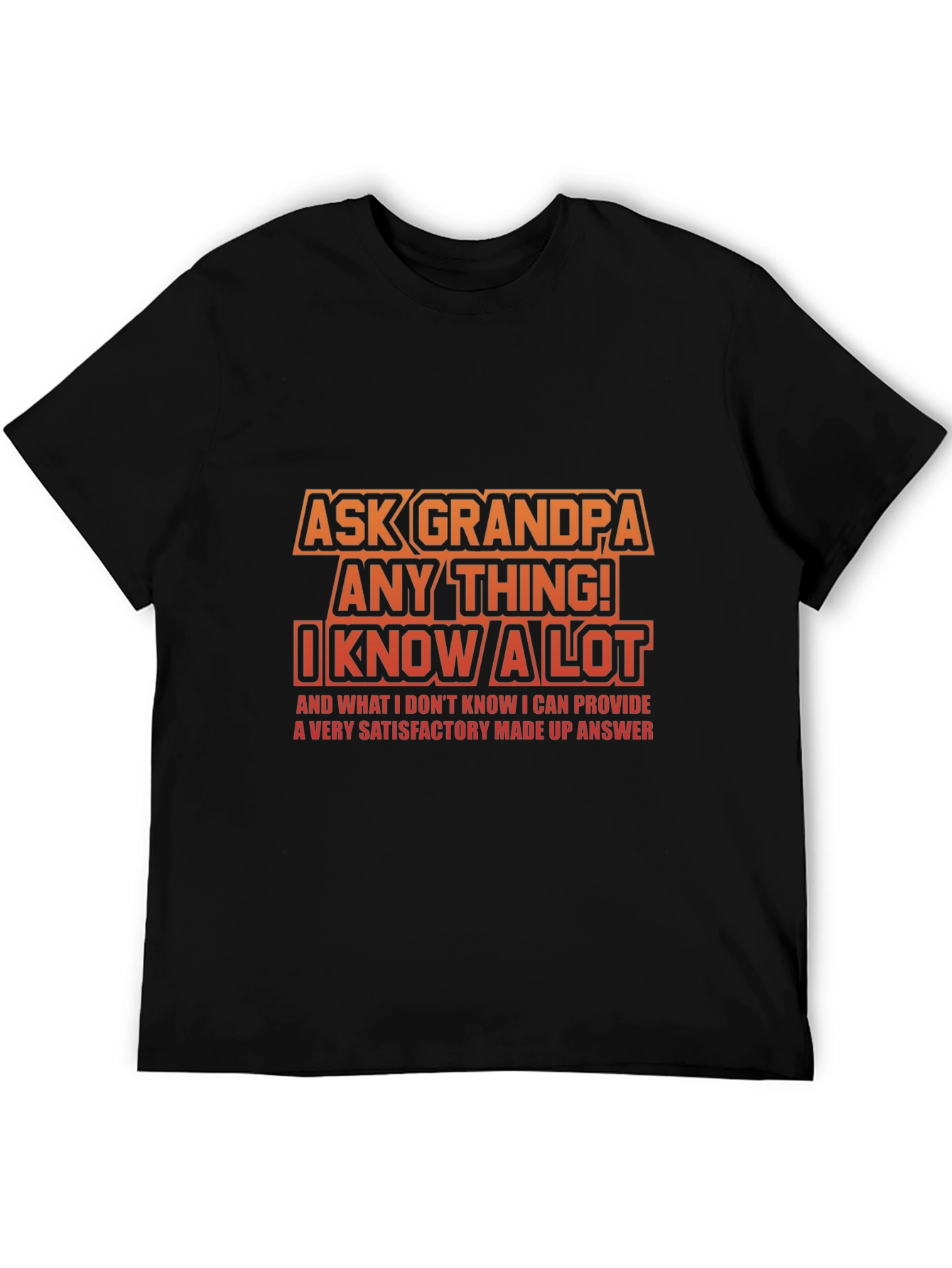 Black Ask Grandpa Anything T-Shirt: Funny Gift for Grandfathers view 5