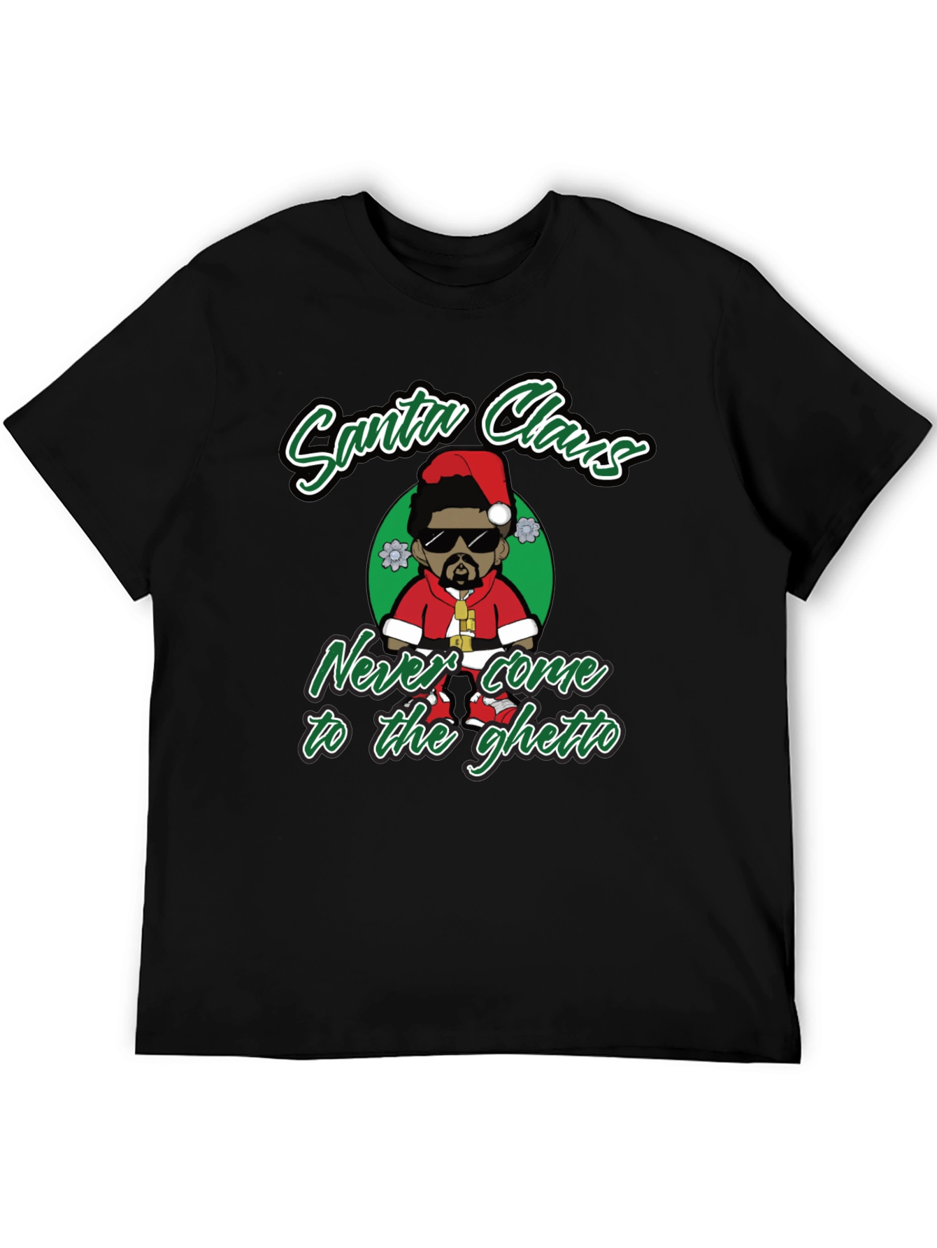 Black Santa Claus Never Come to the Ghetto Black T-Shirt view 5