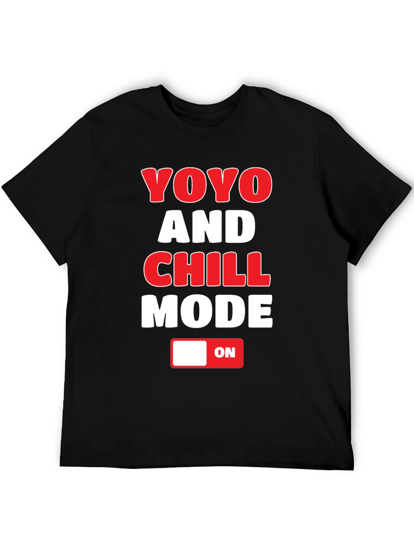 Black YOYO and CHILL Mode T-Shirt - Novelty Graphic Tee view 5