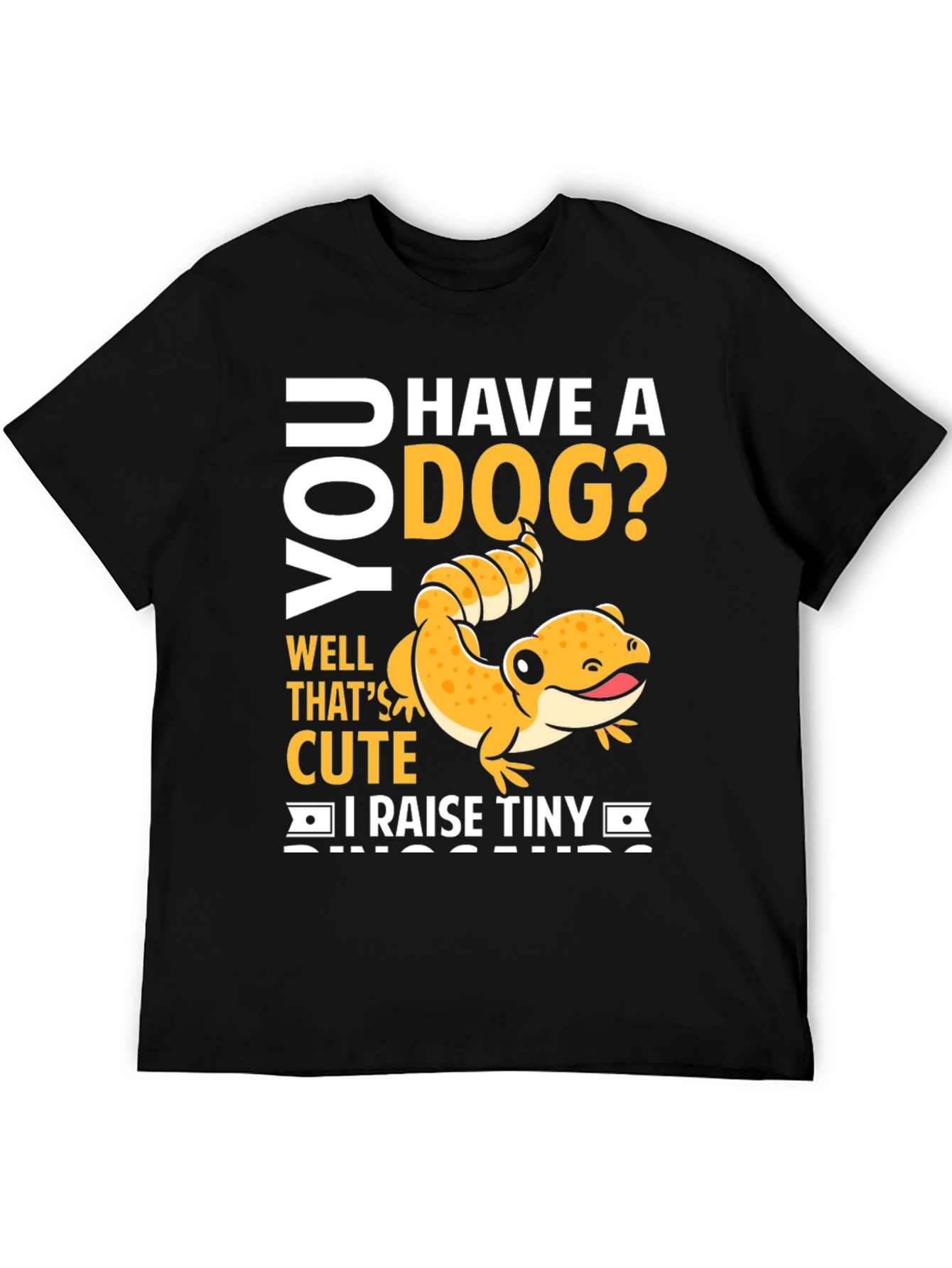 Funny Reptile Lover T-Shirt - I Raise Tiny Dinosaurs! - 5