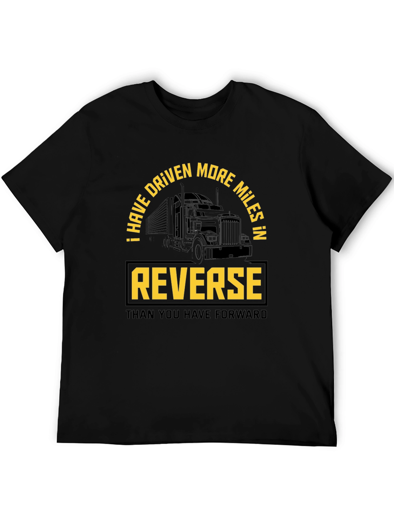 Trucker Humor T-Shirt: Reverse Miles - 5