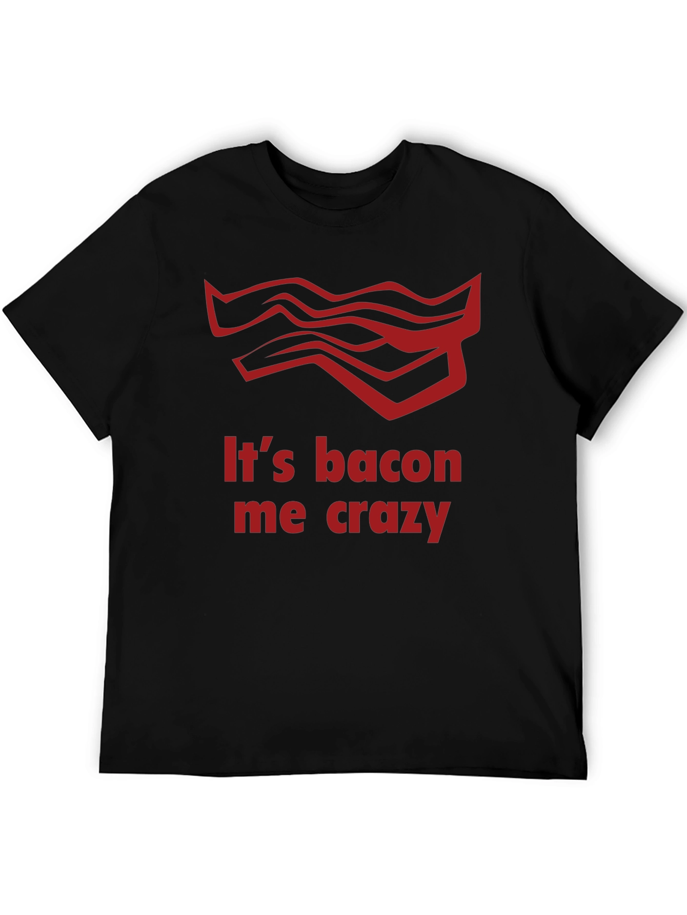 Black It's Bacon Me Crazy T-Shirt view 5