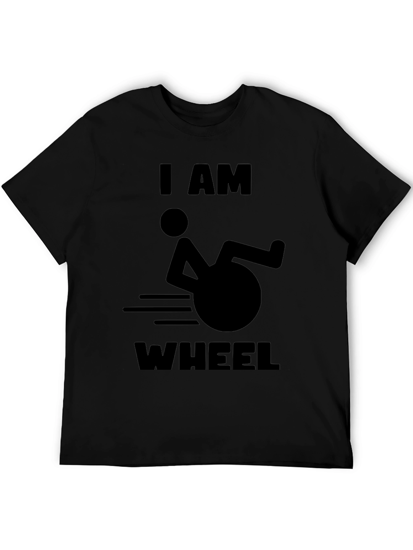 Black I AM WHEEL T-Shirt -  Humorous Design view 5