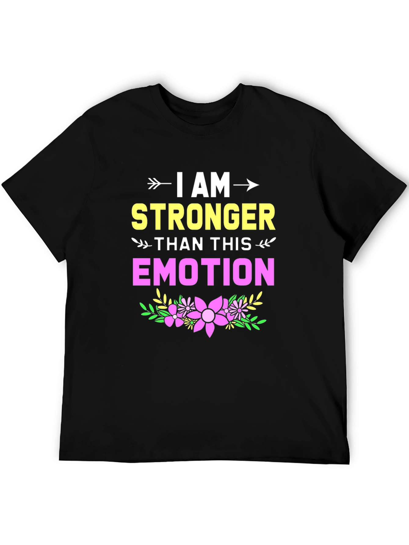 Black I Am Stronger Than This Emotion Graphic Tee view 5