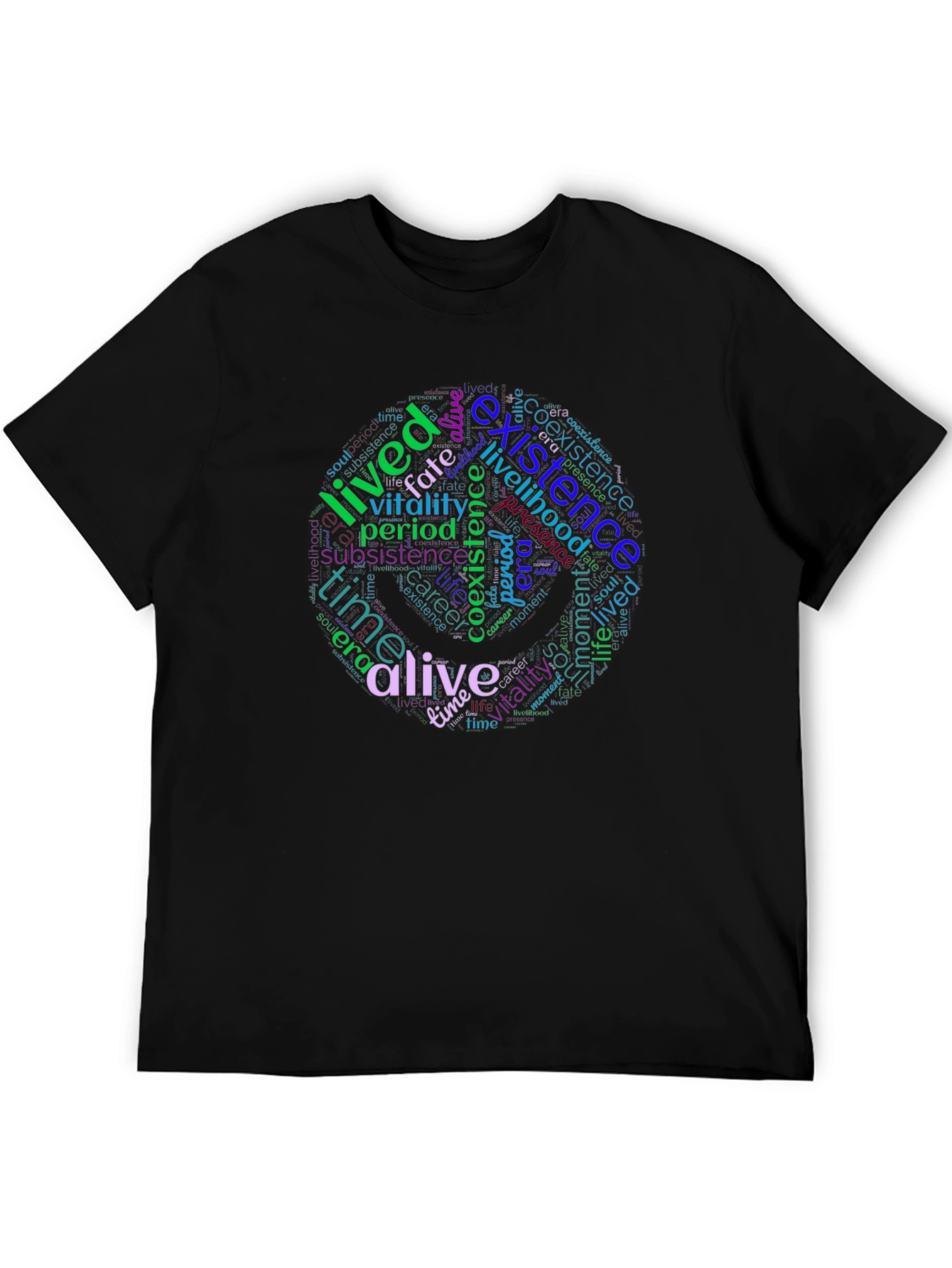 Black Word Cloud T-Shirt: Existence, Life, and Vitality Design view 5