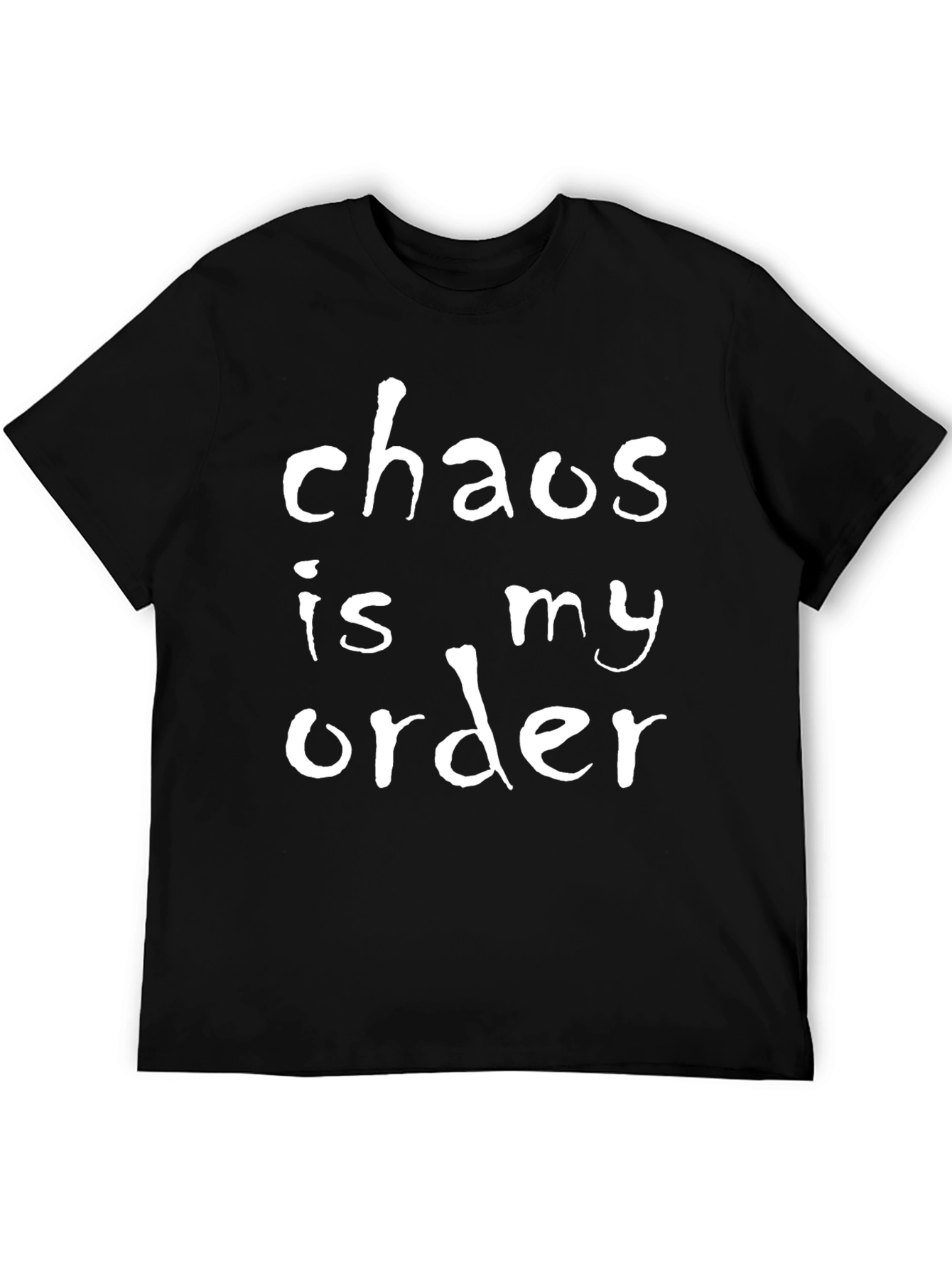 Black Chaos Is My Order T-Shirt - Black view 5
