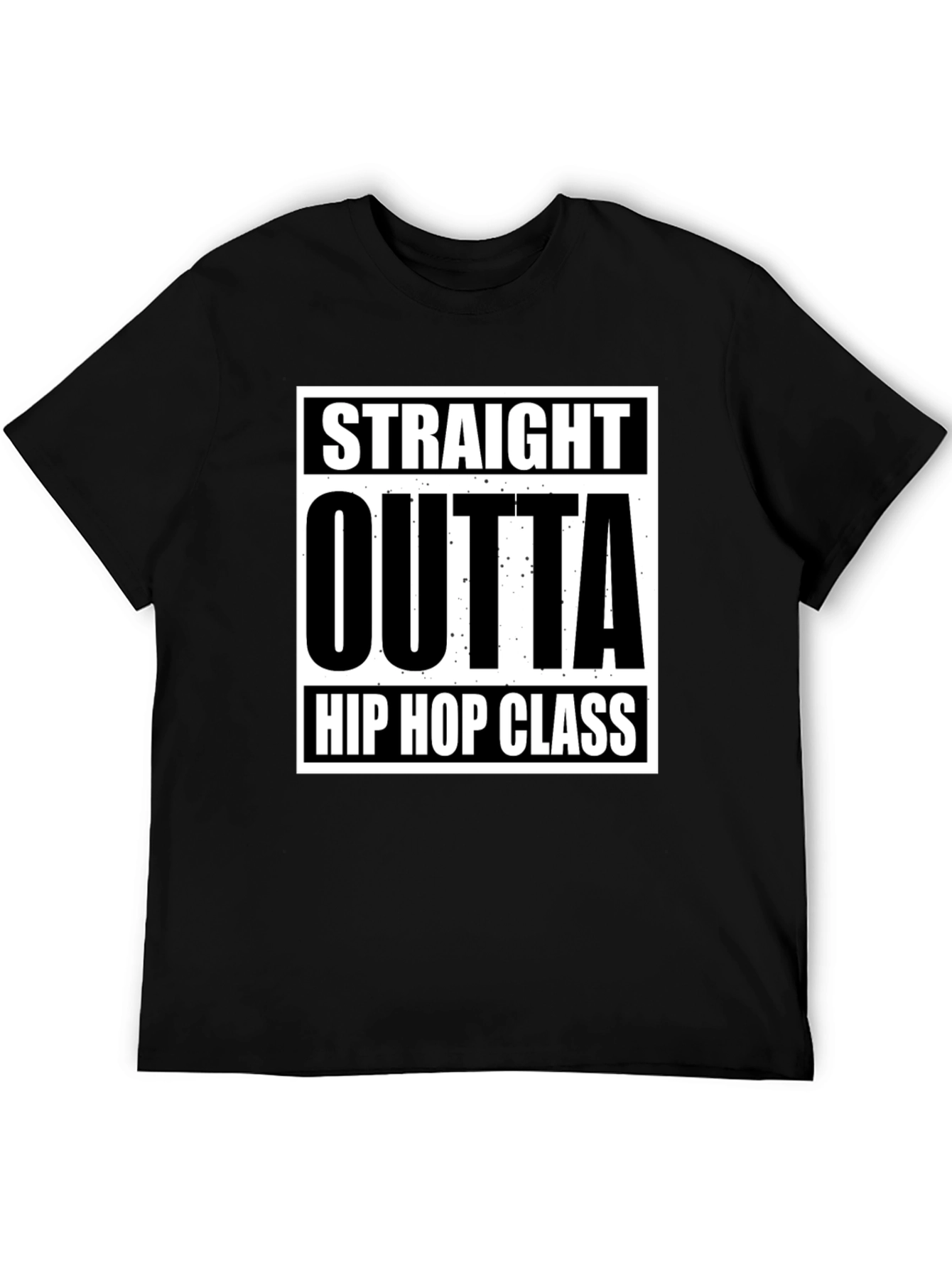 Black Straight Outta Hip Hop Class Black T-Shirt view 5
