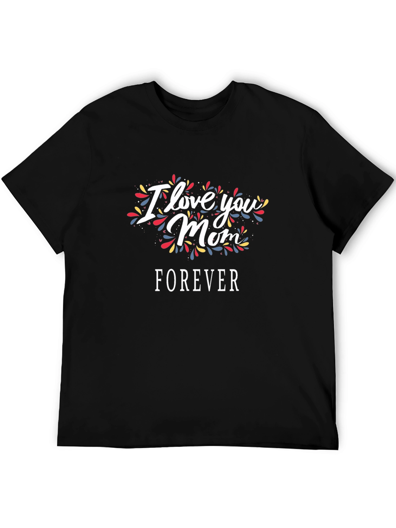 Black I Love You Mom Forever Graphic Tee - Black view 5