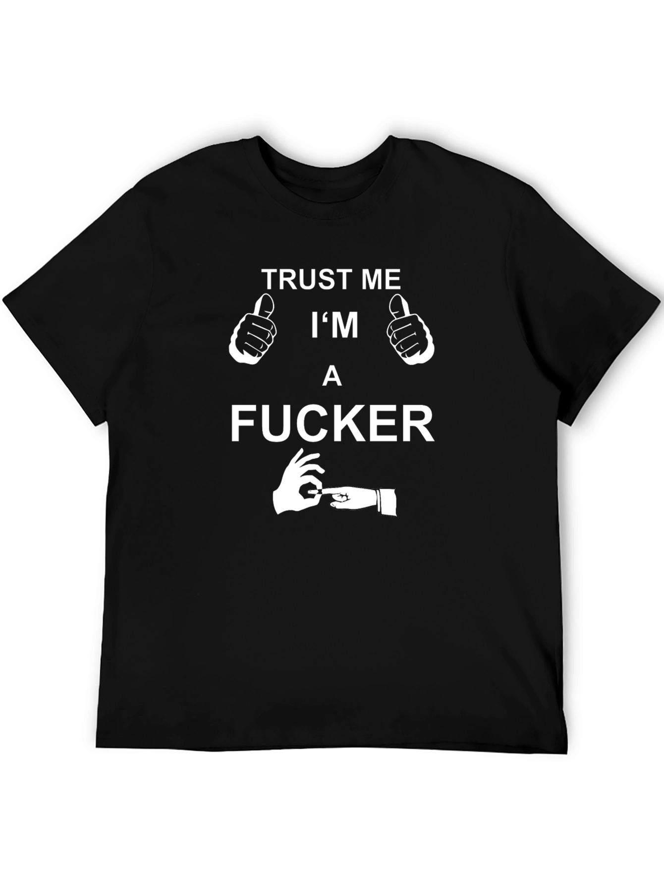 Black Trust Me I'm a F*cker Graphic Tee view 5