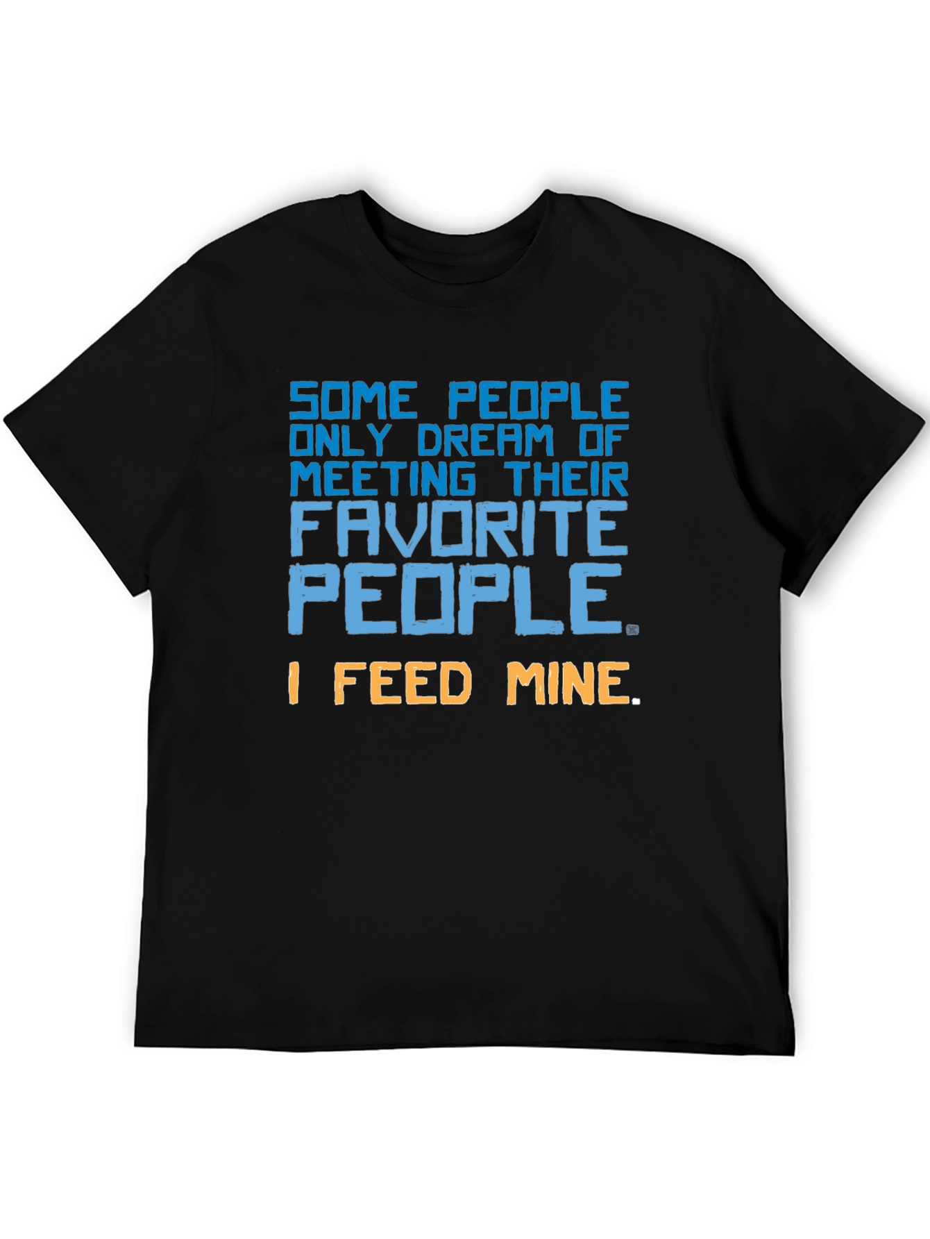 Black Humorous 'I Feed Mine' Graphic Print Black T-Shirt view 5