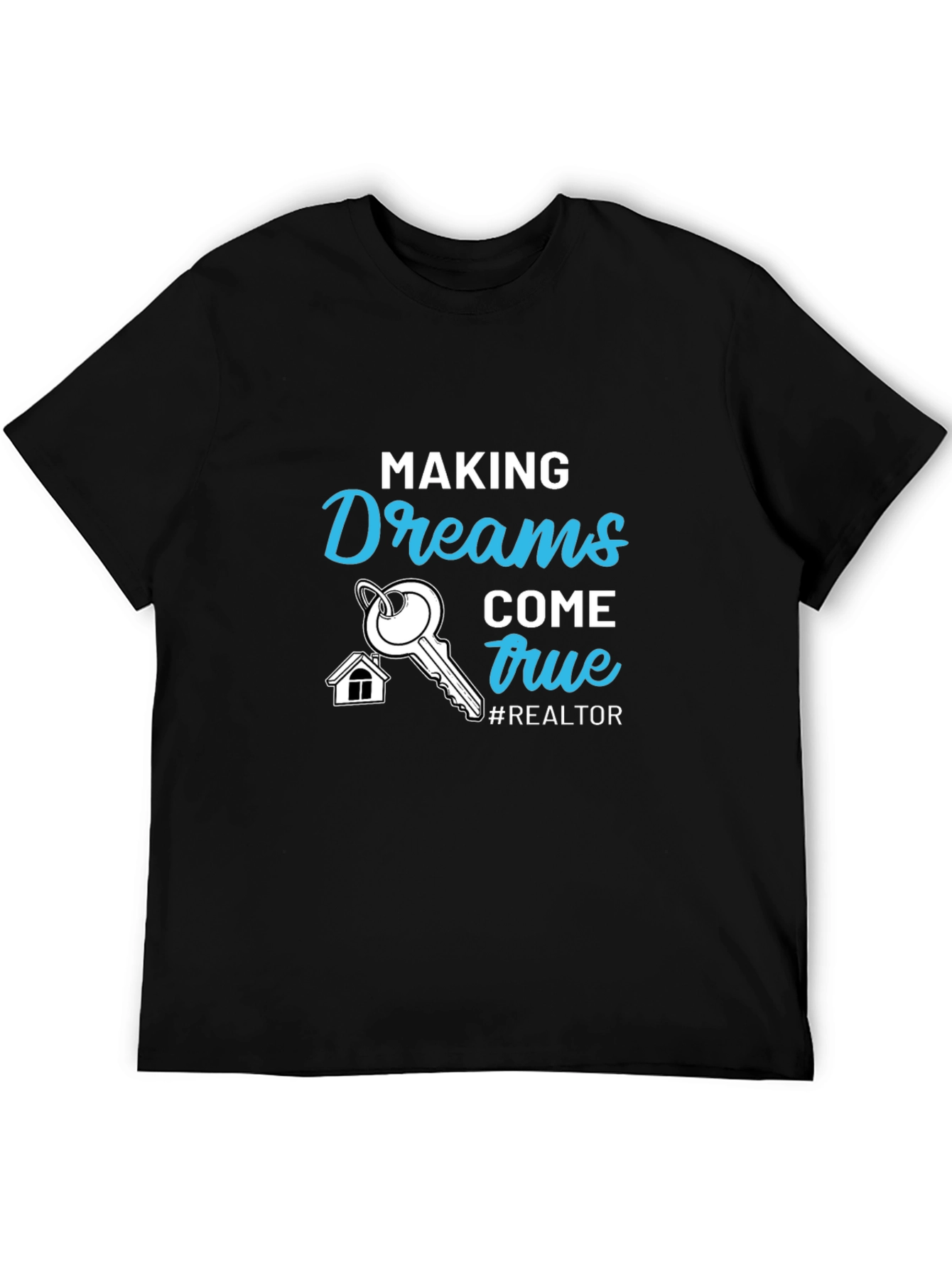 Realtor Dreams T-Shirt - 5