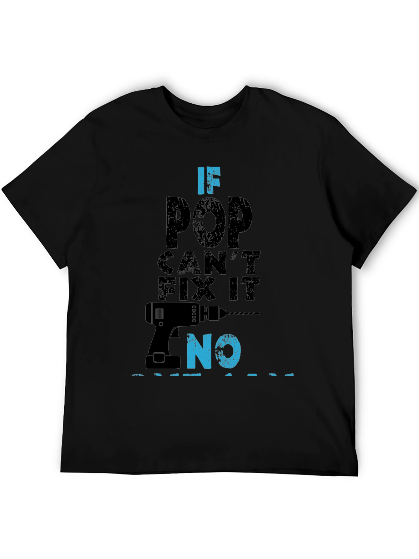 Black If Pop Can't Fix It No Funny Father's Day T-Shirt view 5