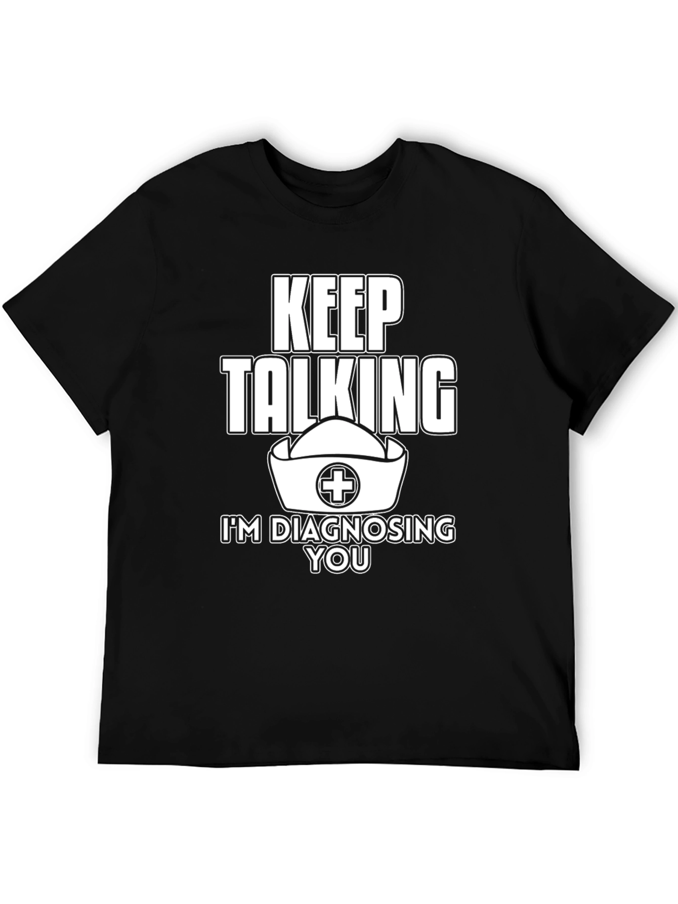 Black Keep Talking Nurse T-Shirt for Medical Professionals view 5