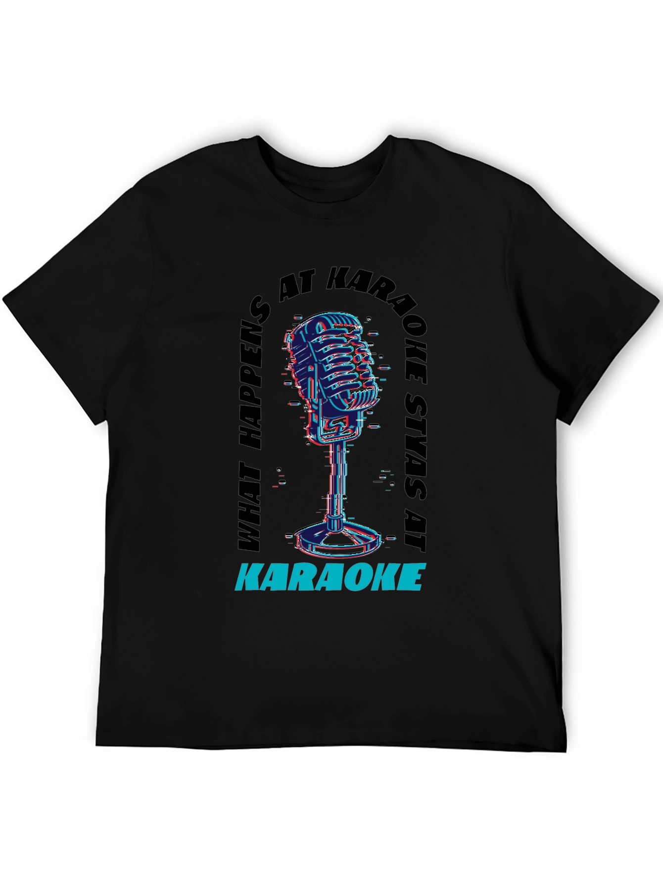 Black Karaoke Vibes Tee - "What Happens At Karaoke Stays At Karaoke" view 5