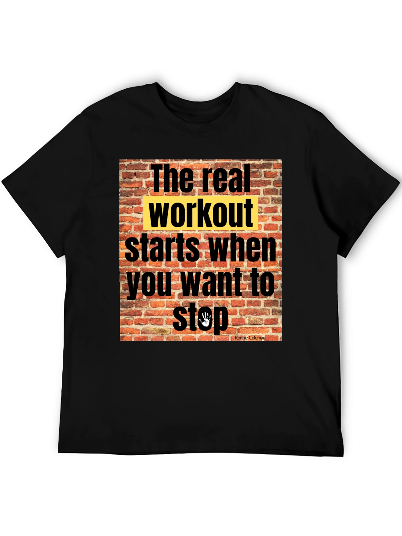 Black Workout Motivation T-Shirt: The Real Workout view 5