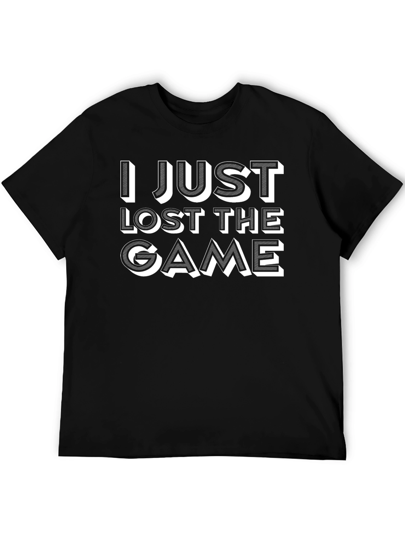 Black I Just Lost The Game T-Shirt view 5