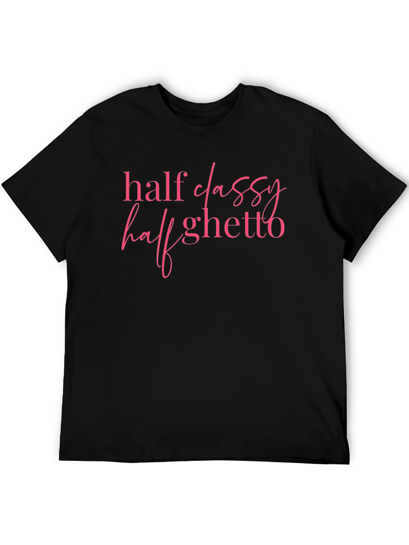 Black Half Classy Half Ghetto Graphic Tee view 5