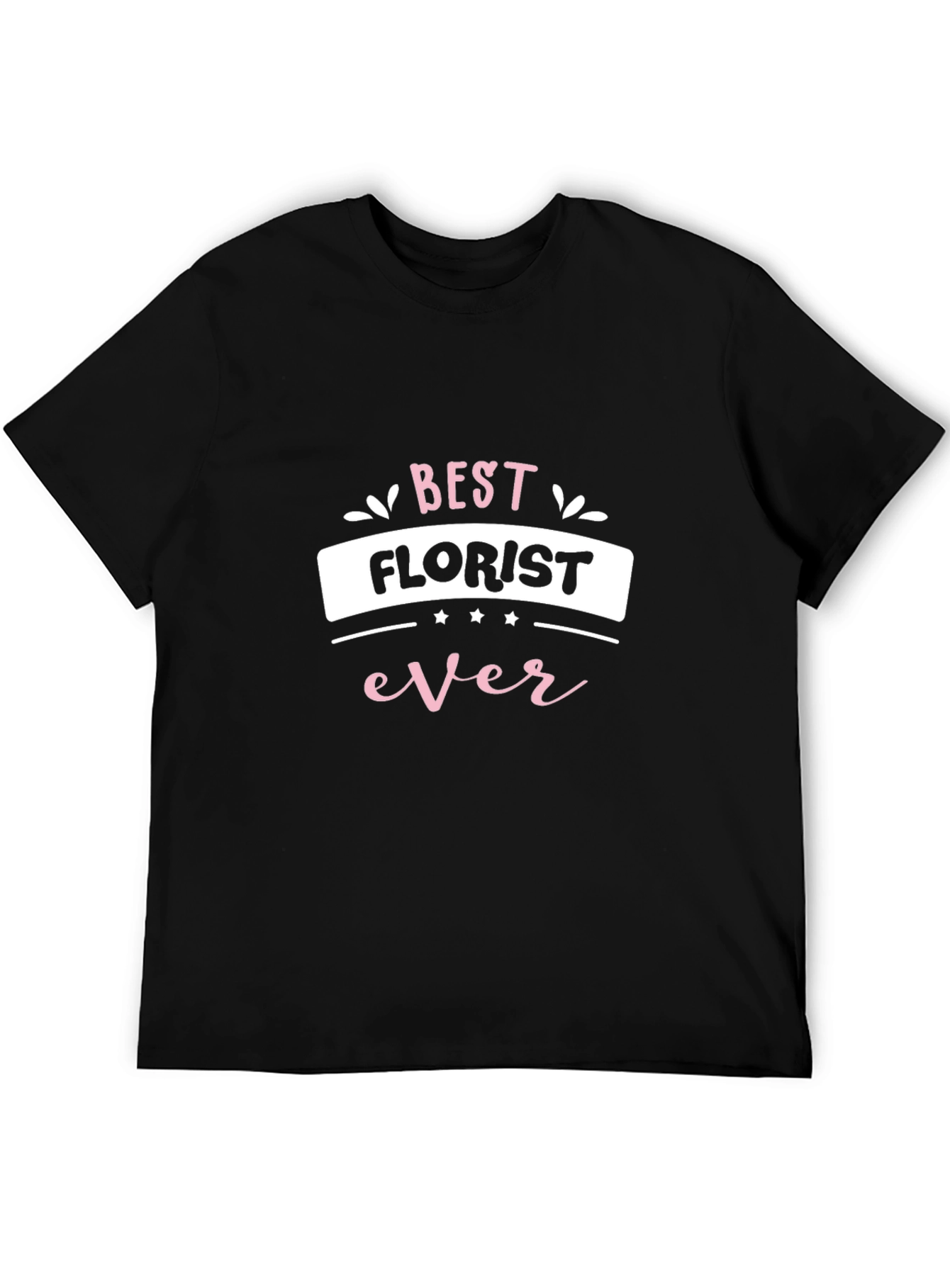 Black Best Florist Ever Graphic T-Shirt view 5
