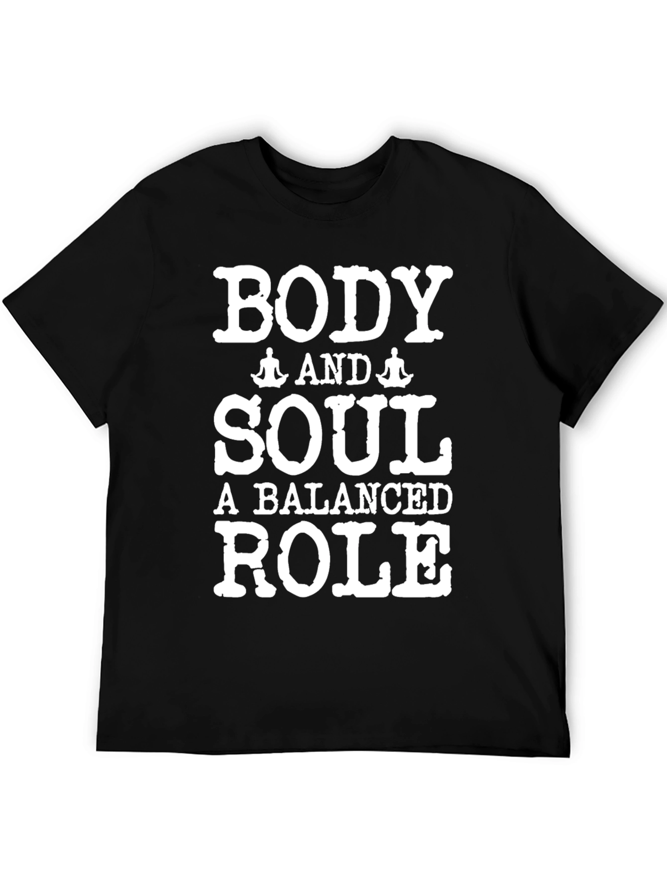 Black Body and Soul Balanced Role T-Shirt view 5