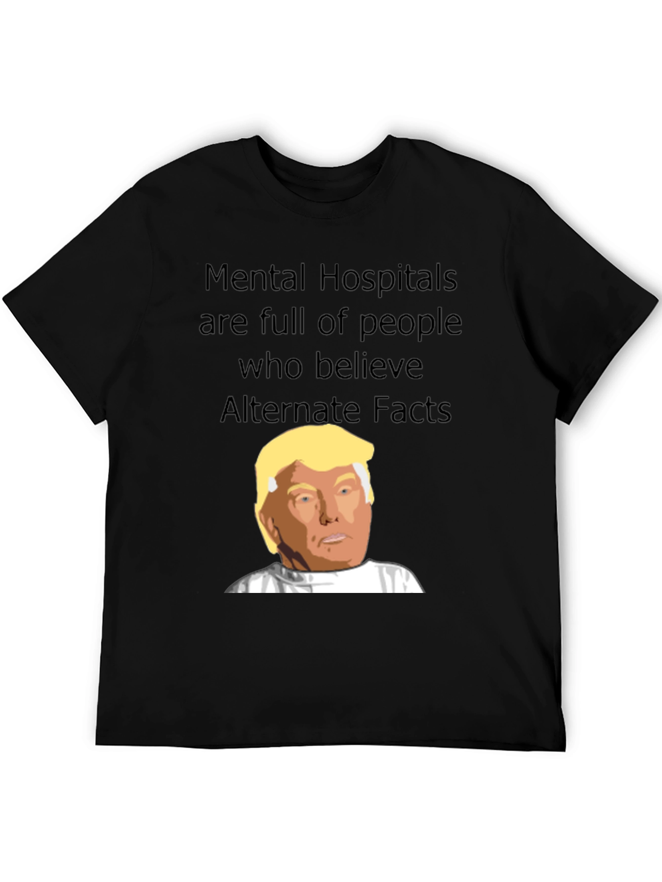 Black Mental Hospitals Trump T-Shirt view 5