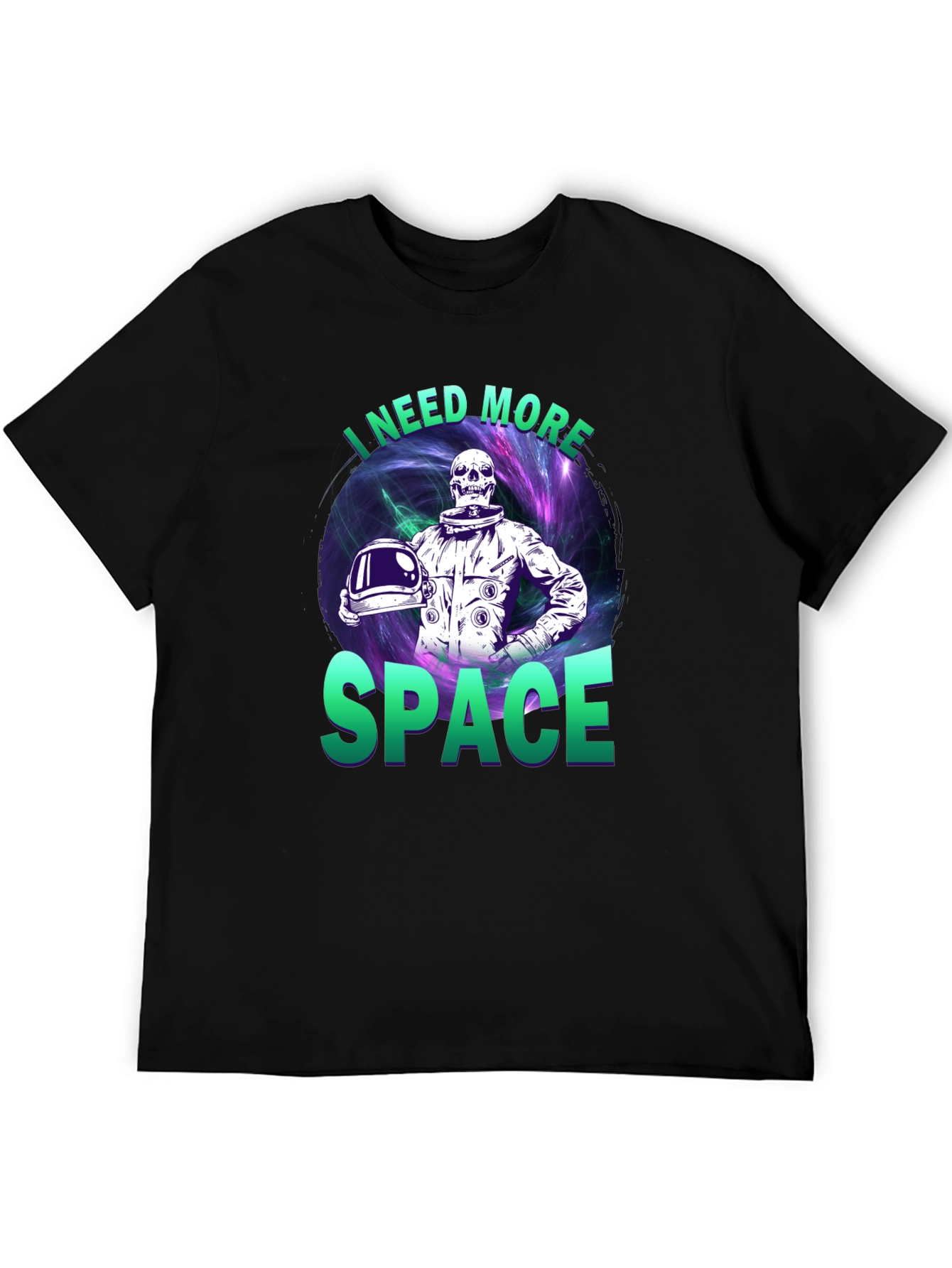 Black I Need More Space T-Shirt view 5