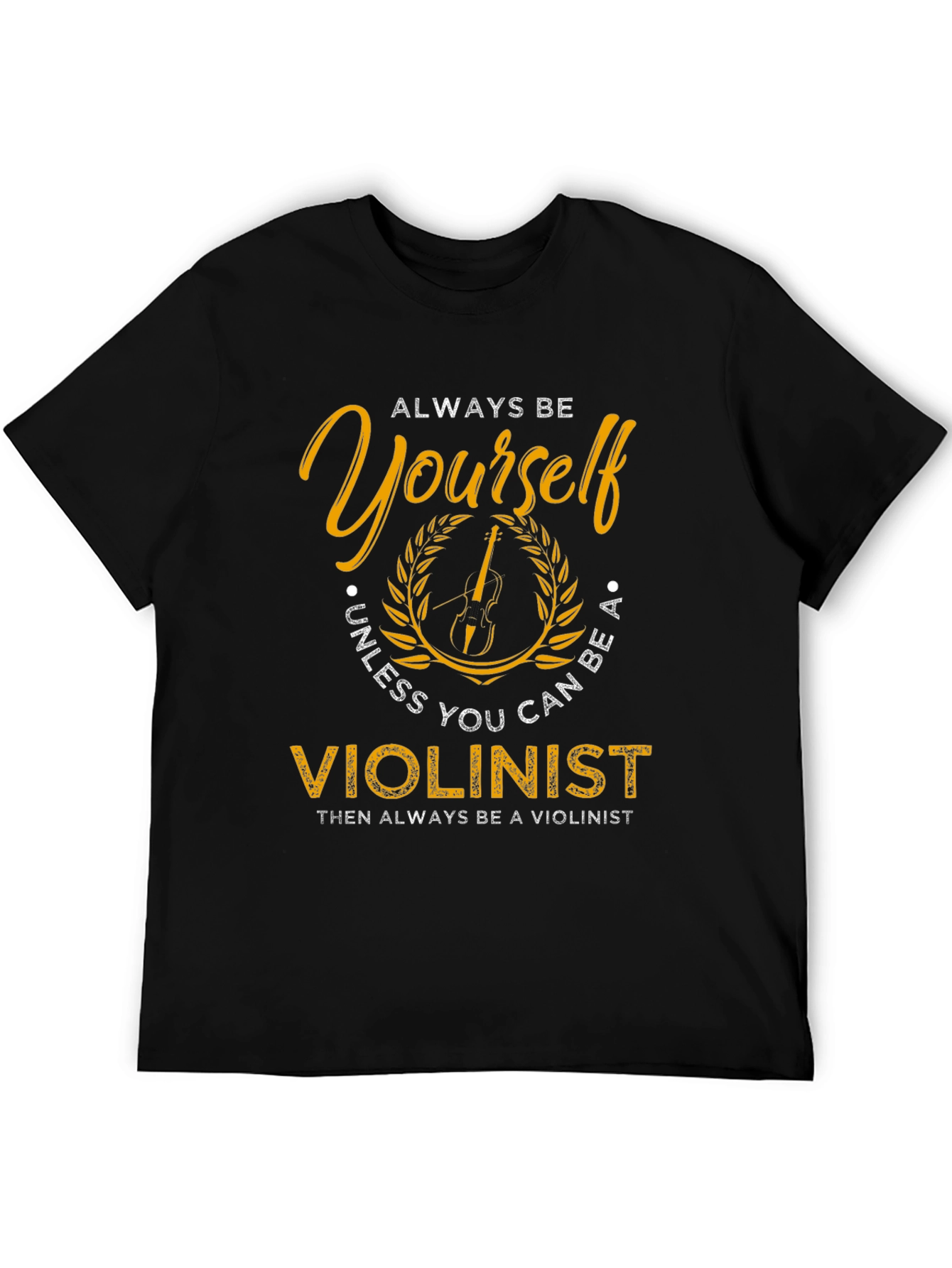 Black Always Be Yourself Violinist Graphic Tee view 5