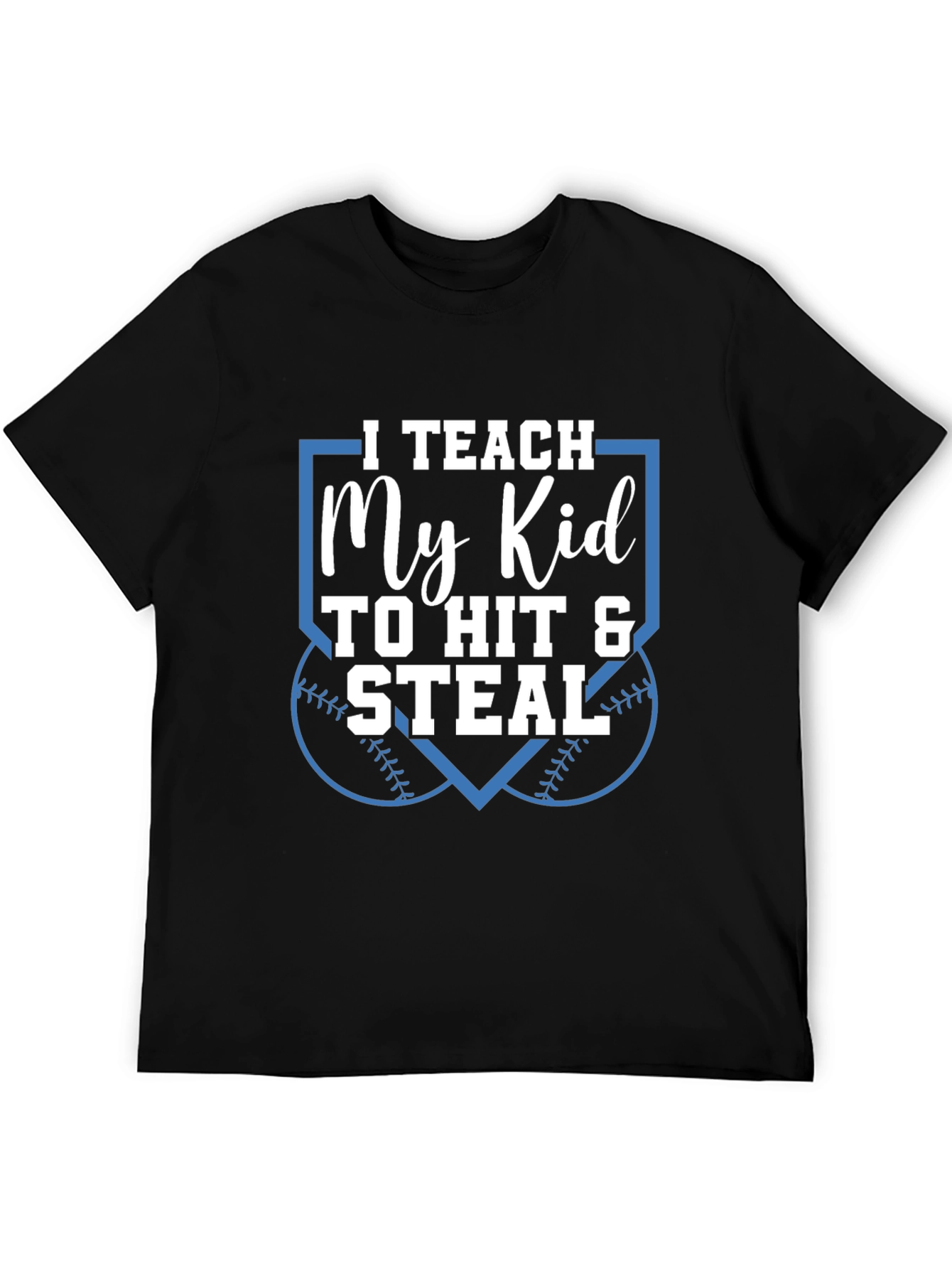 Black I Teach My Kid to Hit & Steal T-Shirt view 5
