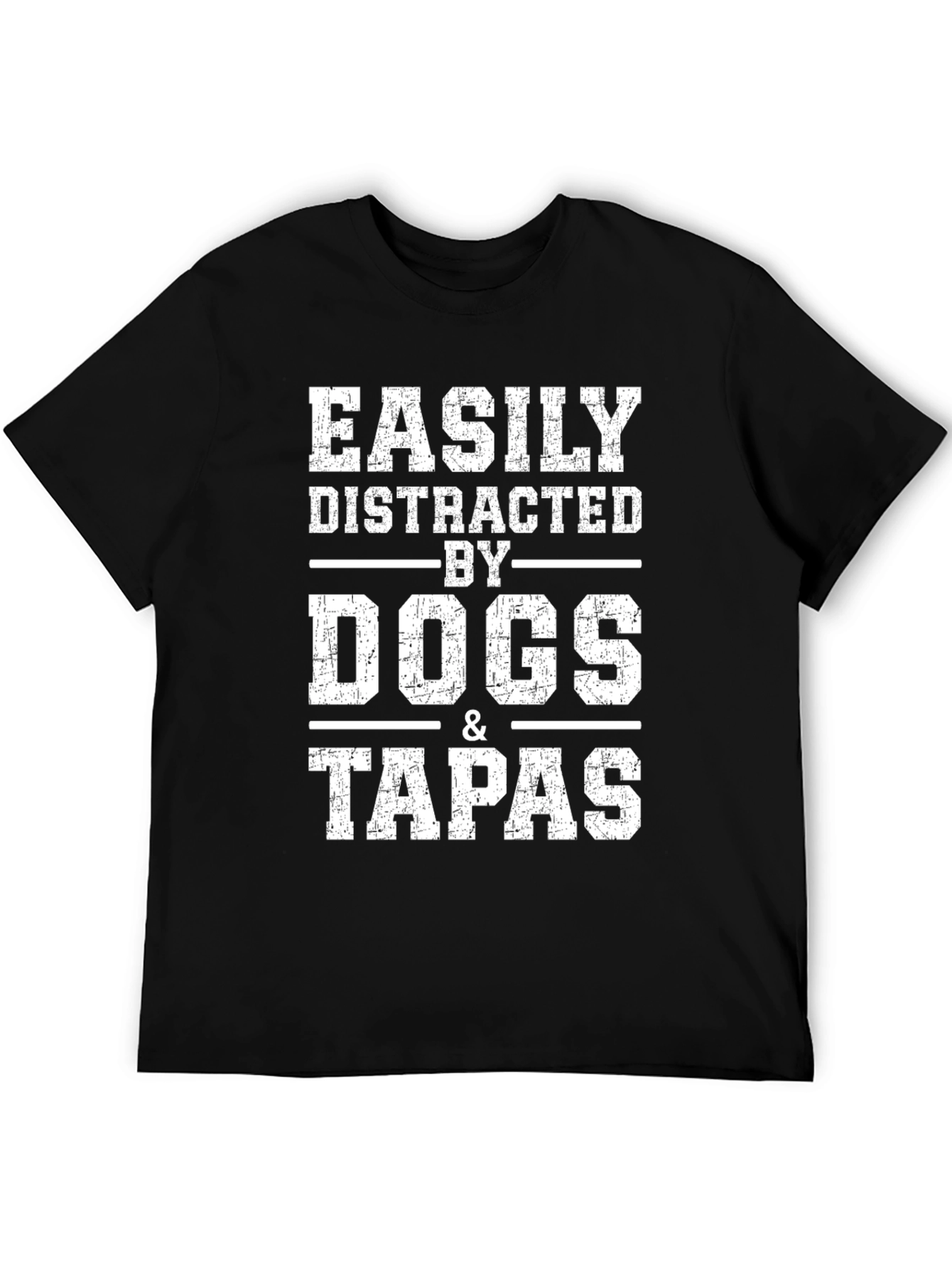 Black Easily Distracted By Dogs and Tapas T-Shirt view 5