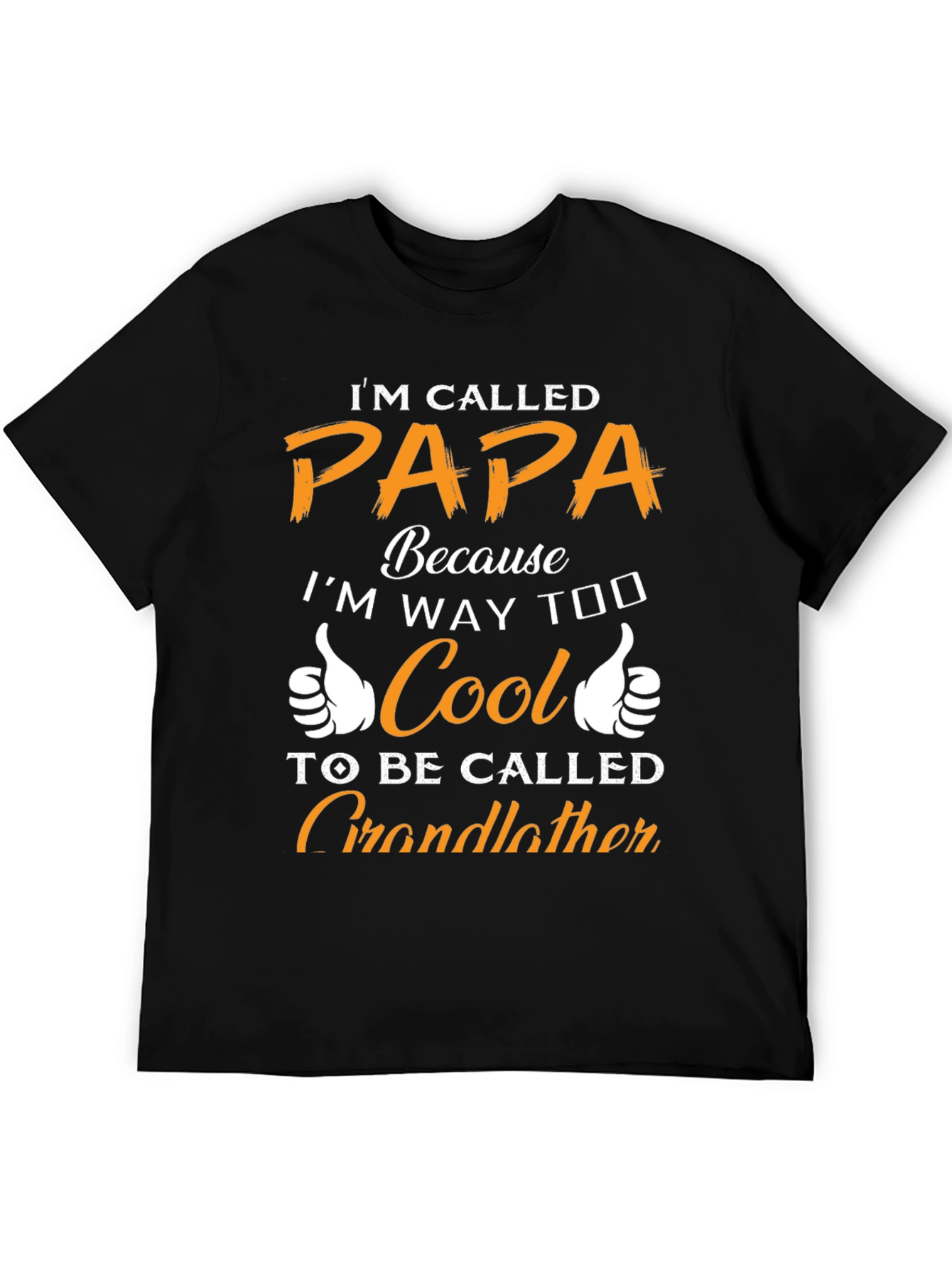 Black I'm Called Papa T-Shirt view 5