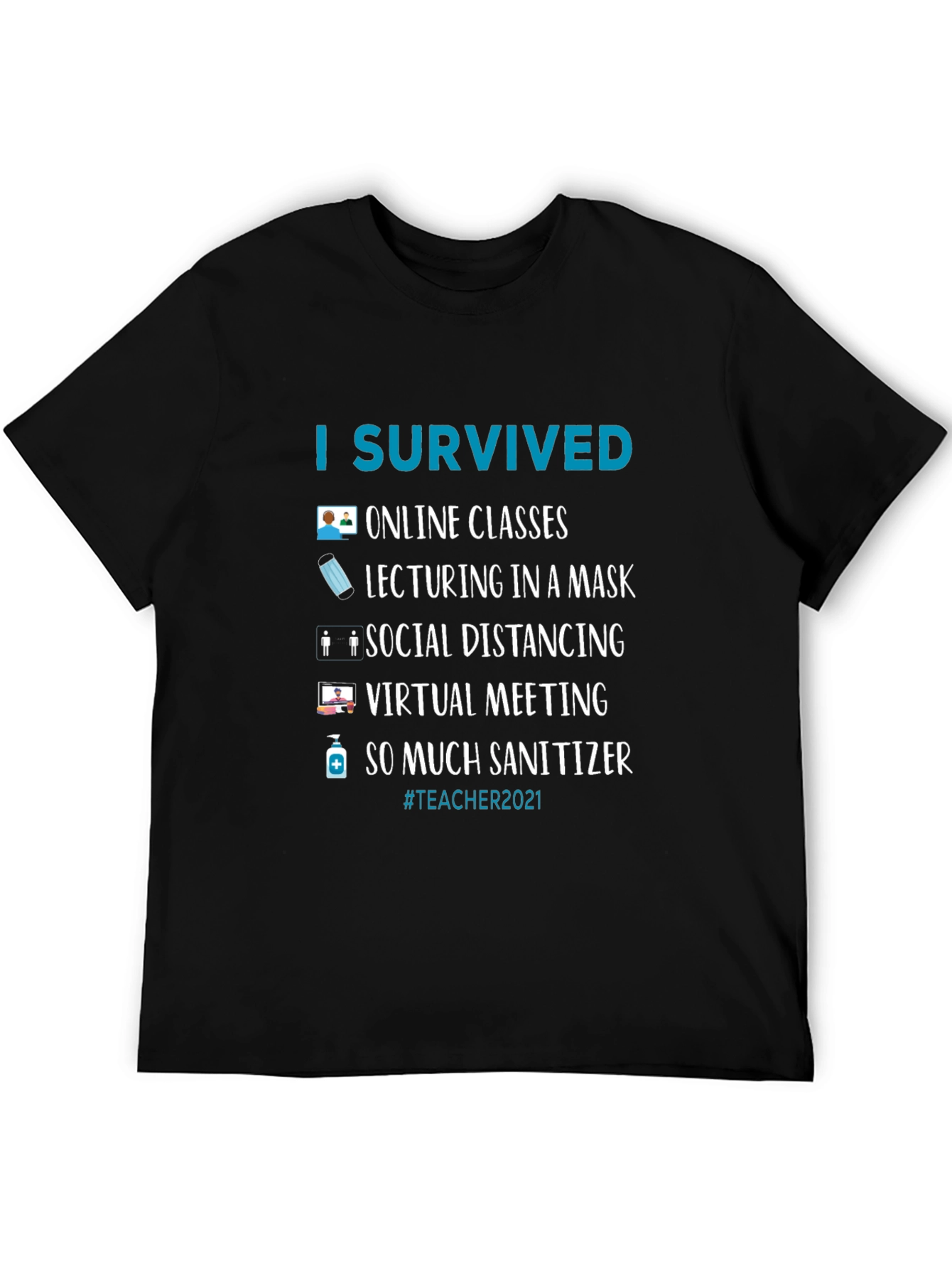 Black I Survived Teacher 2021 T-Shirt view 5