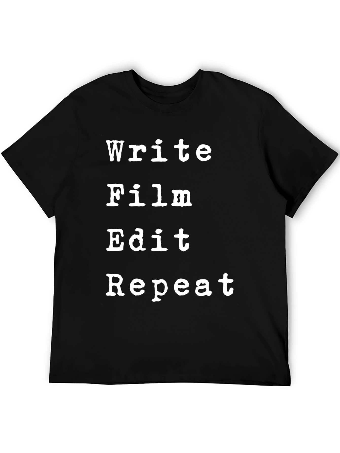 Black Write Film Edit Repeat Black T-Shirt view 5