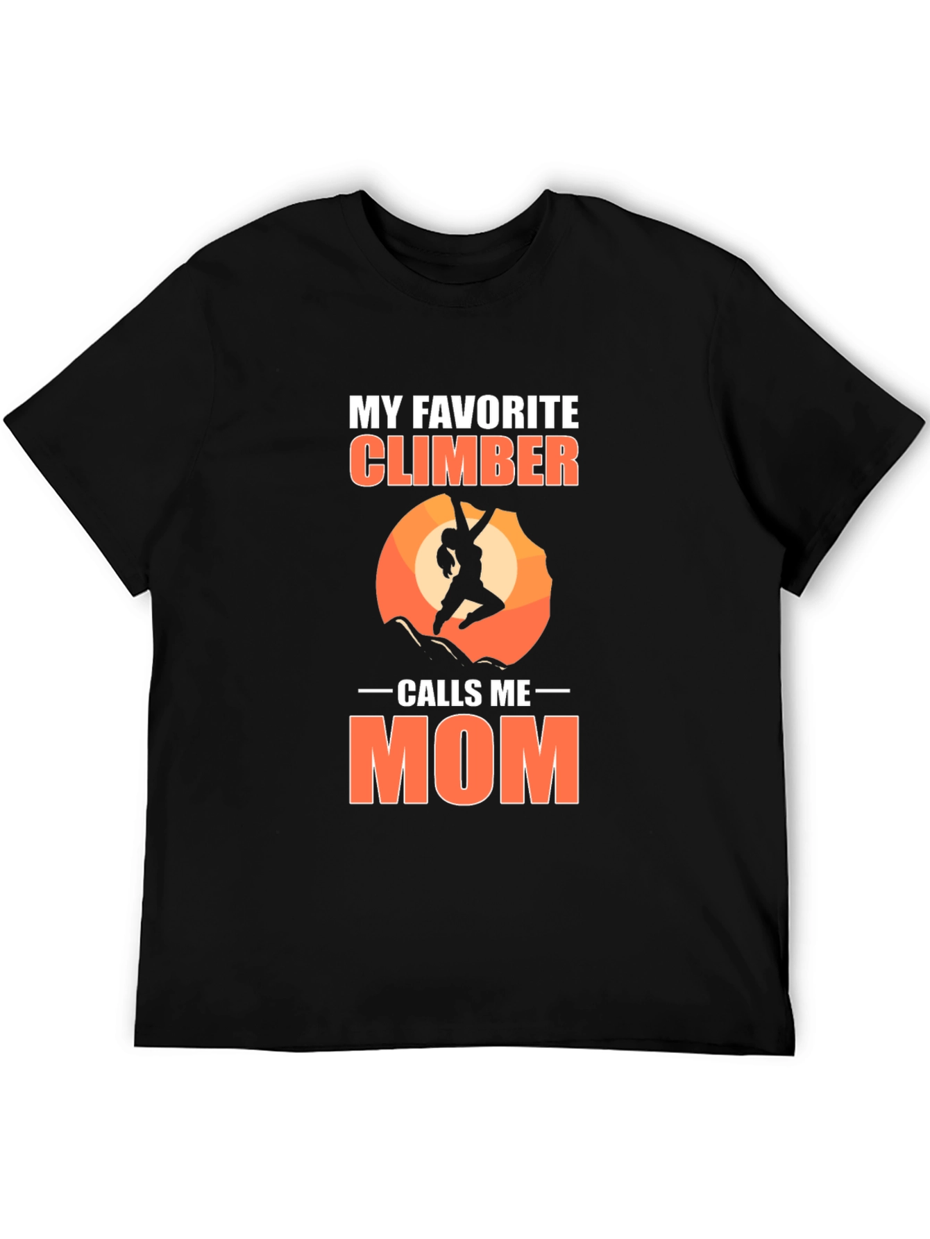 Black My Favorite Climber Calls Me Mom T-Shirt view 5