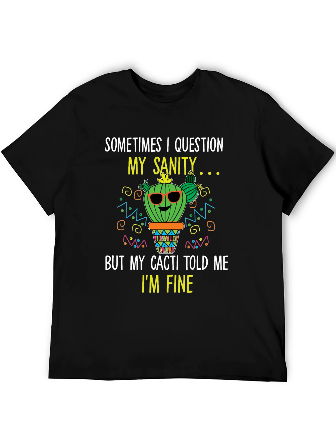 Black Funny Cactus T-Shirt: Question My Sanity view 5
