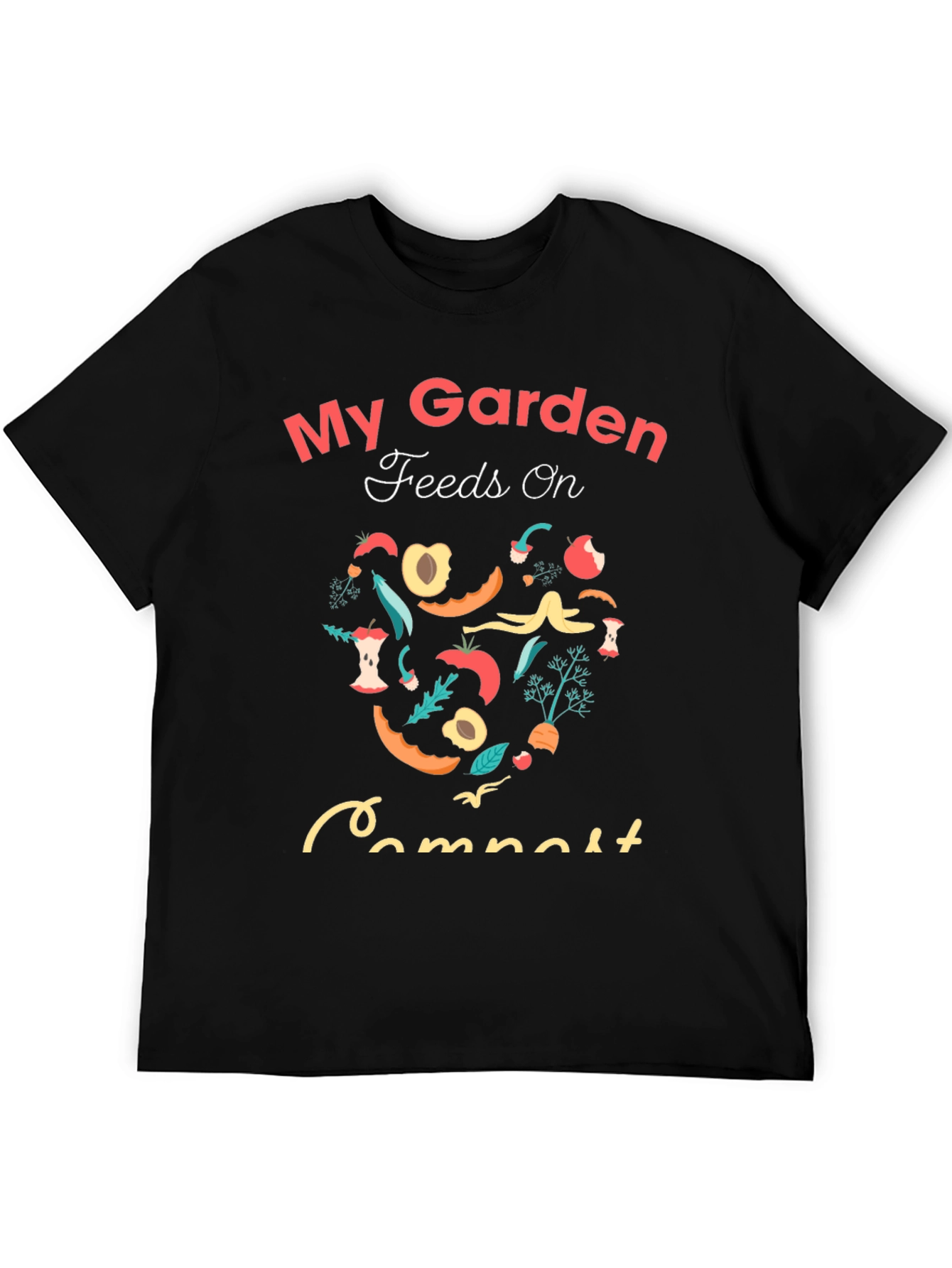 Black My Garden Feeds on Compost T-Shirt view 5