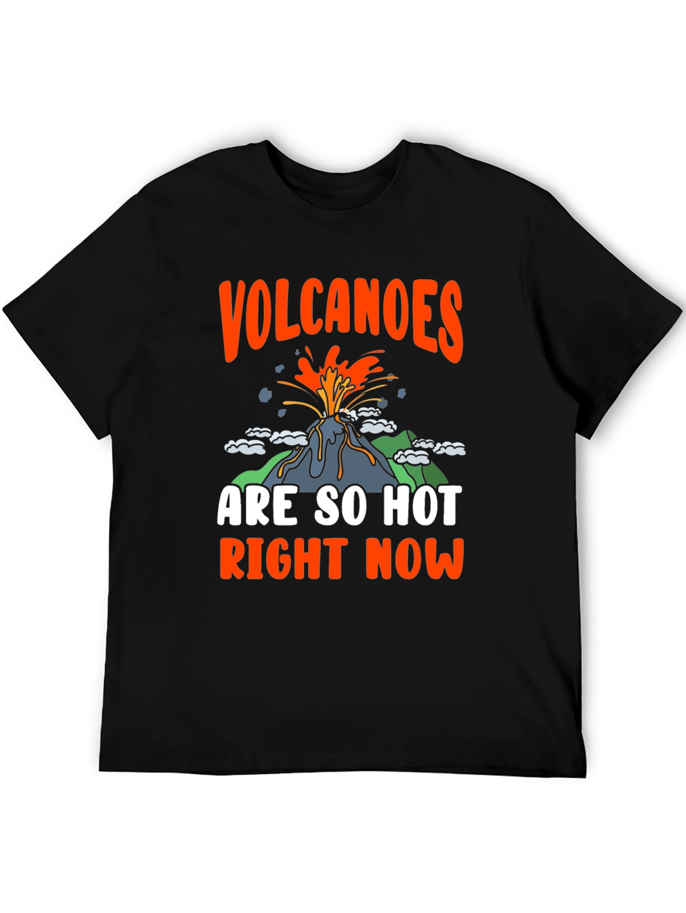 Black Volcanoes Are So Hot Right Now Graphic Tee view 5